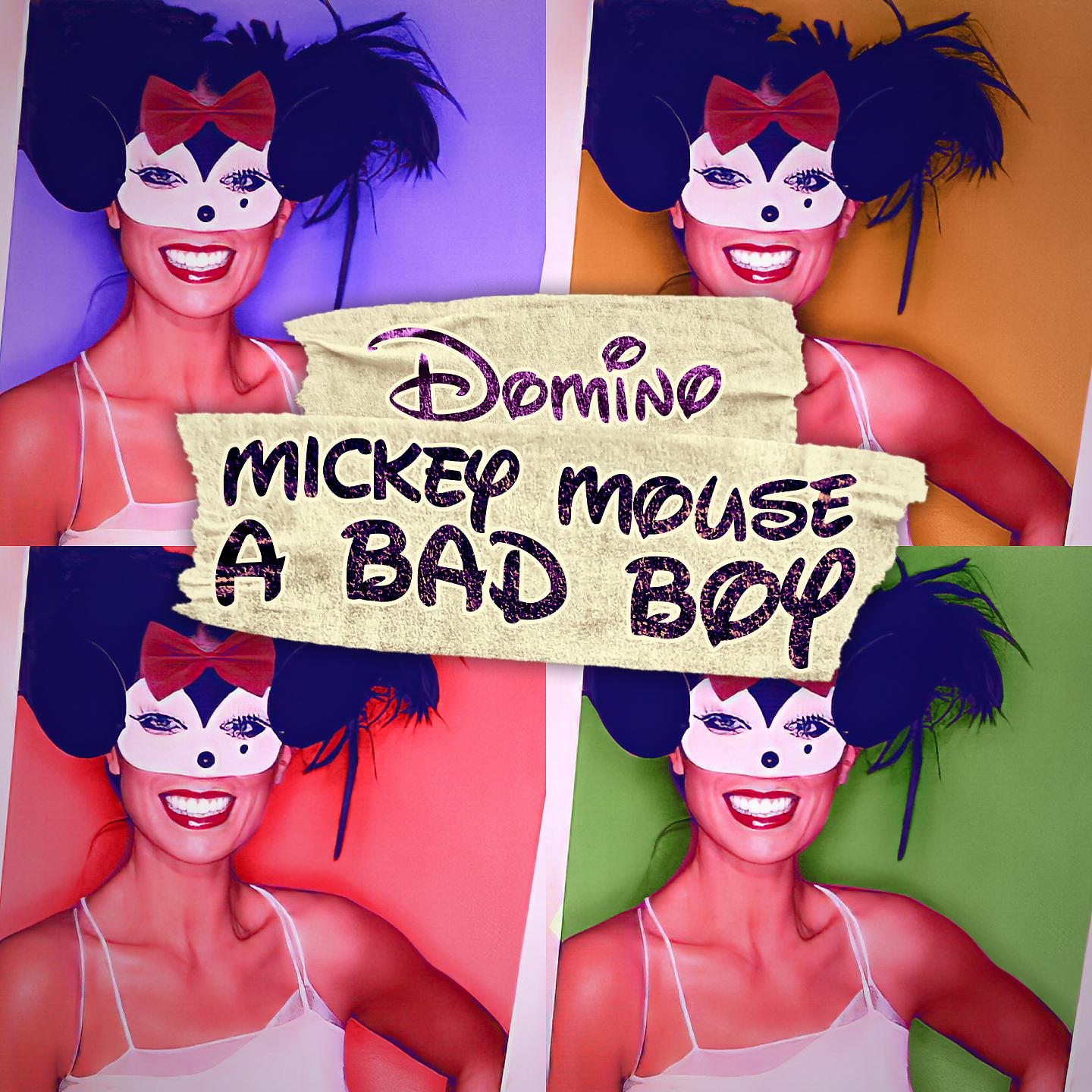 Постер альбома Mickey Mouse a Bad Boy
