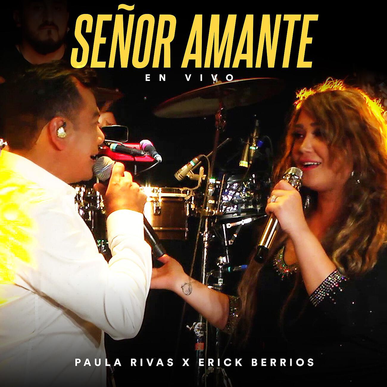 Paula Rivas - Señor Amante (En Vivo)