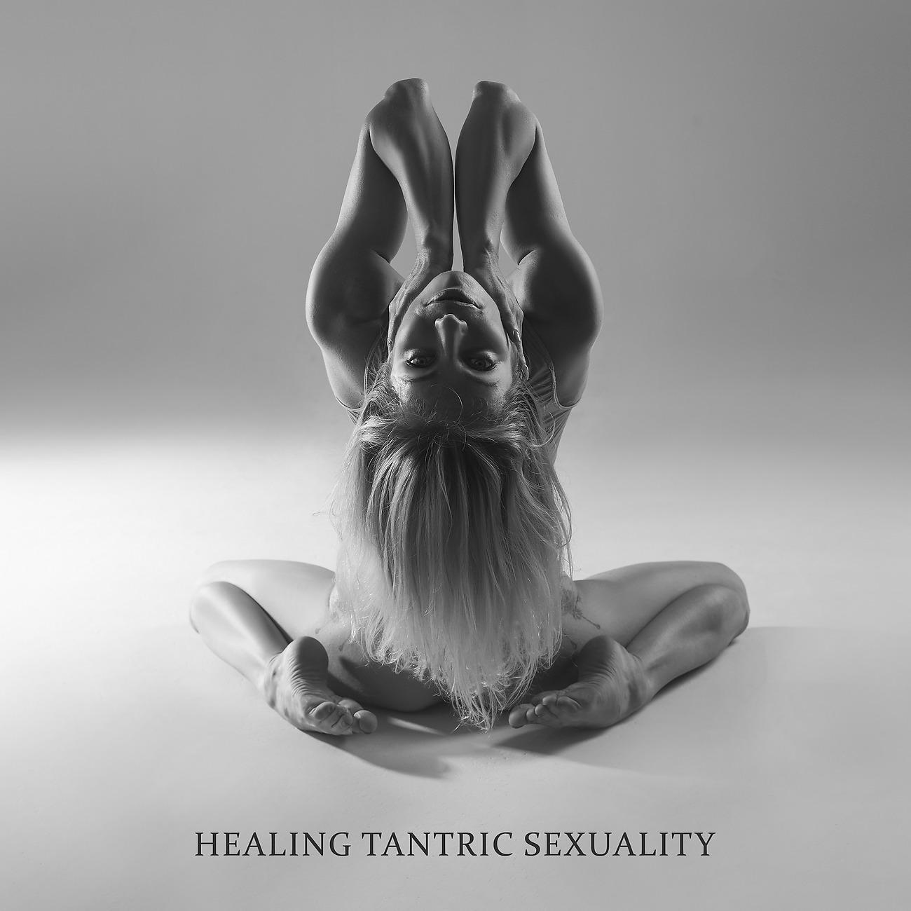 Постер альбома Healing Tantric Sexuality