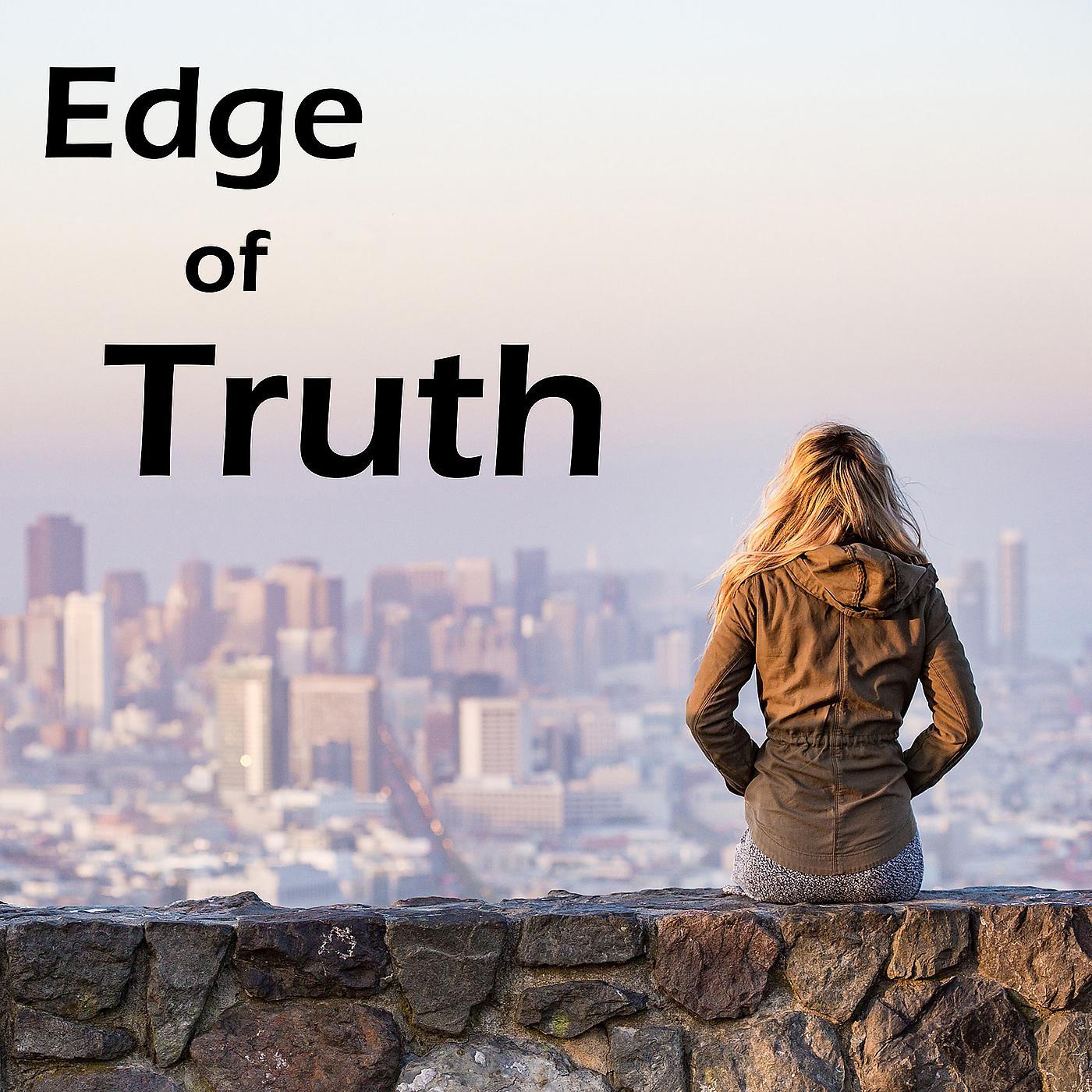 Постер альбома Edge of Truth (From "Goodbye New York")