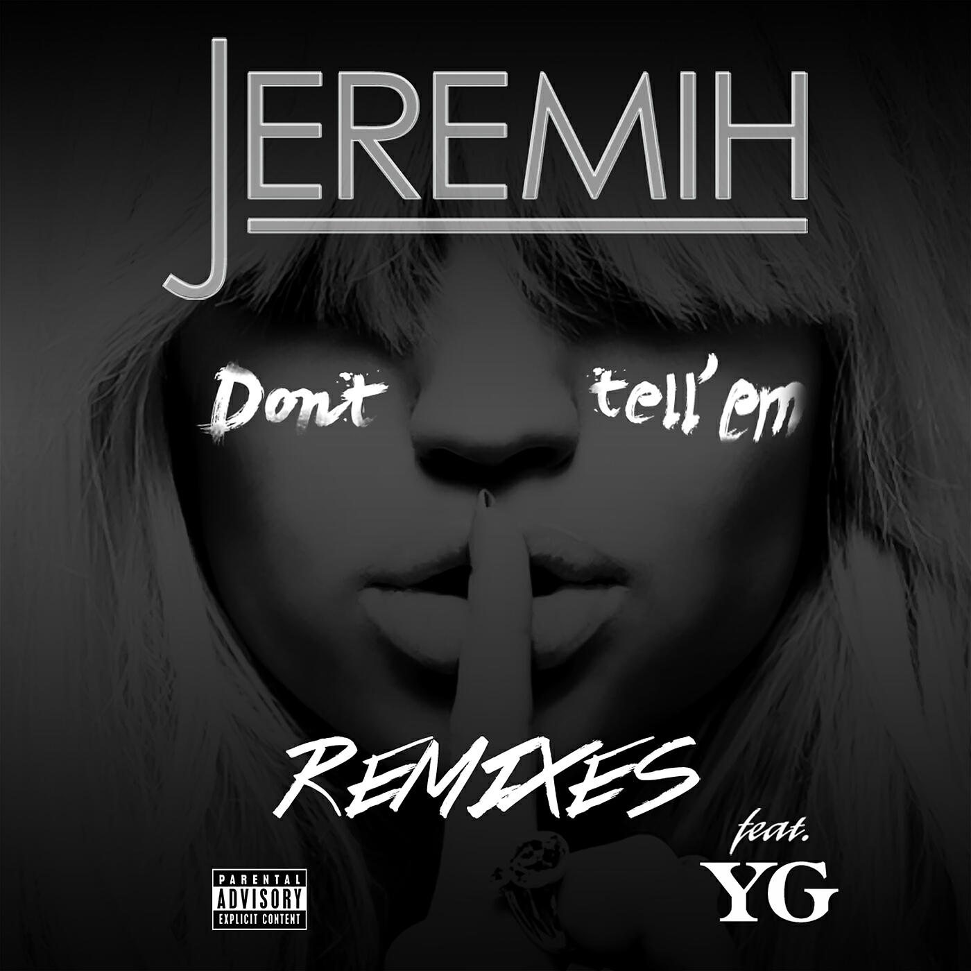 Tell em beat. Tell em обложка. Tell em Snot. Don’t tell ‘em - Jeremiah. Tell em ава.