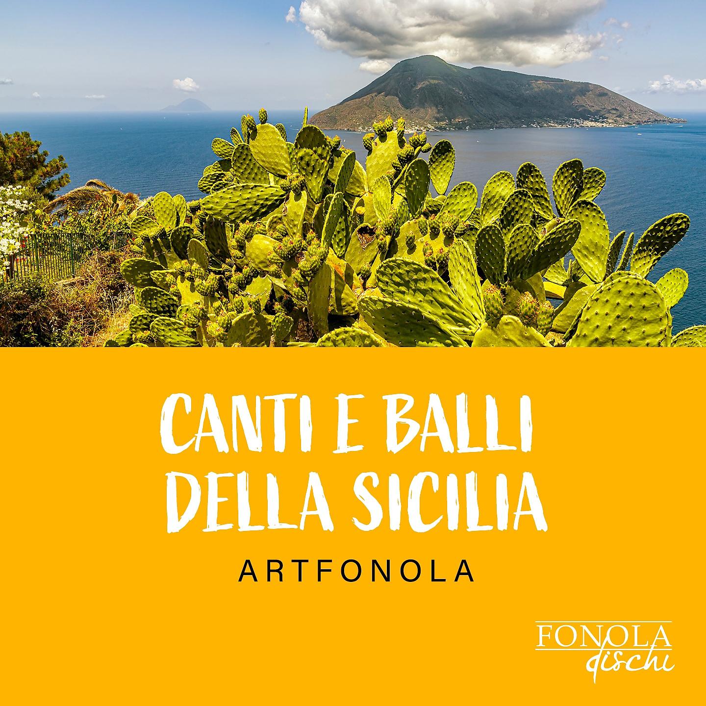 Постер альбома Canti e balli della Sicilia