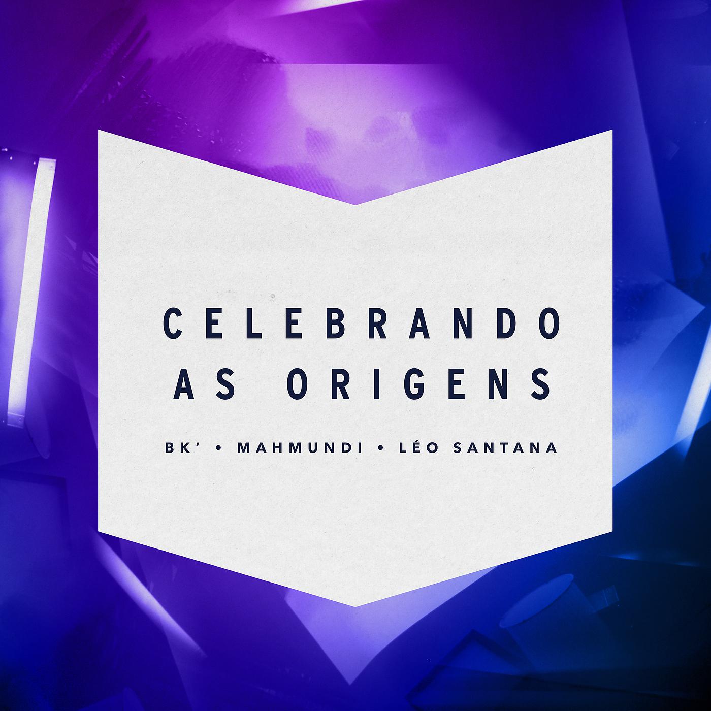 Постер альбома Celebrando As Origens