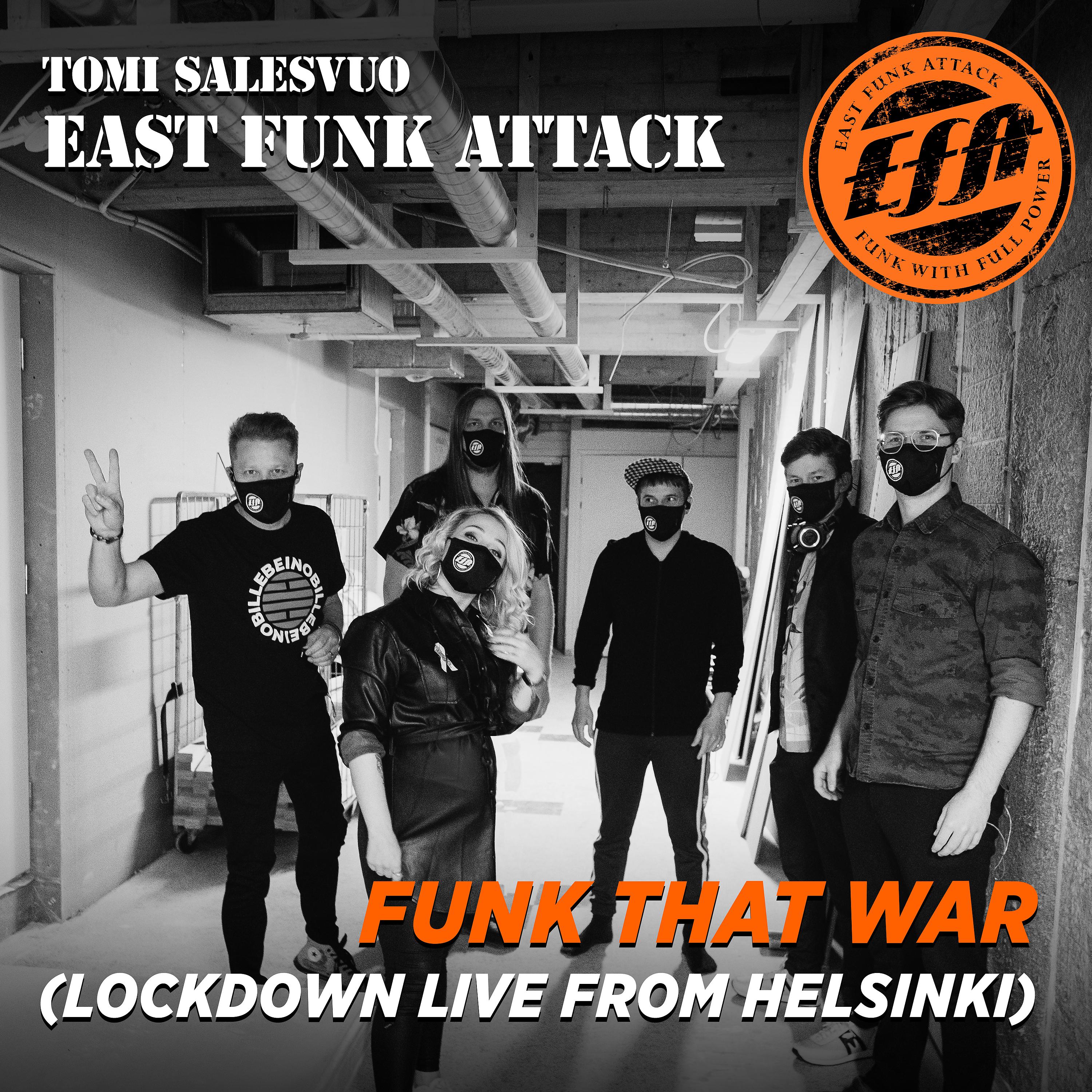 Постер альбома Funk That War (Lockdown Live from Helsinki)