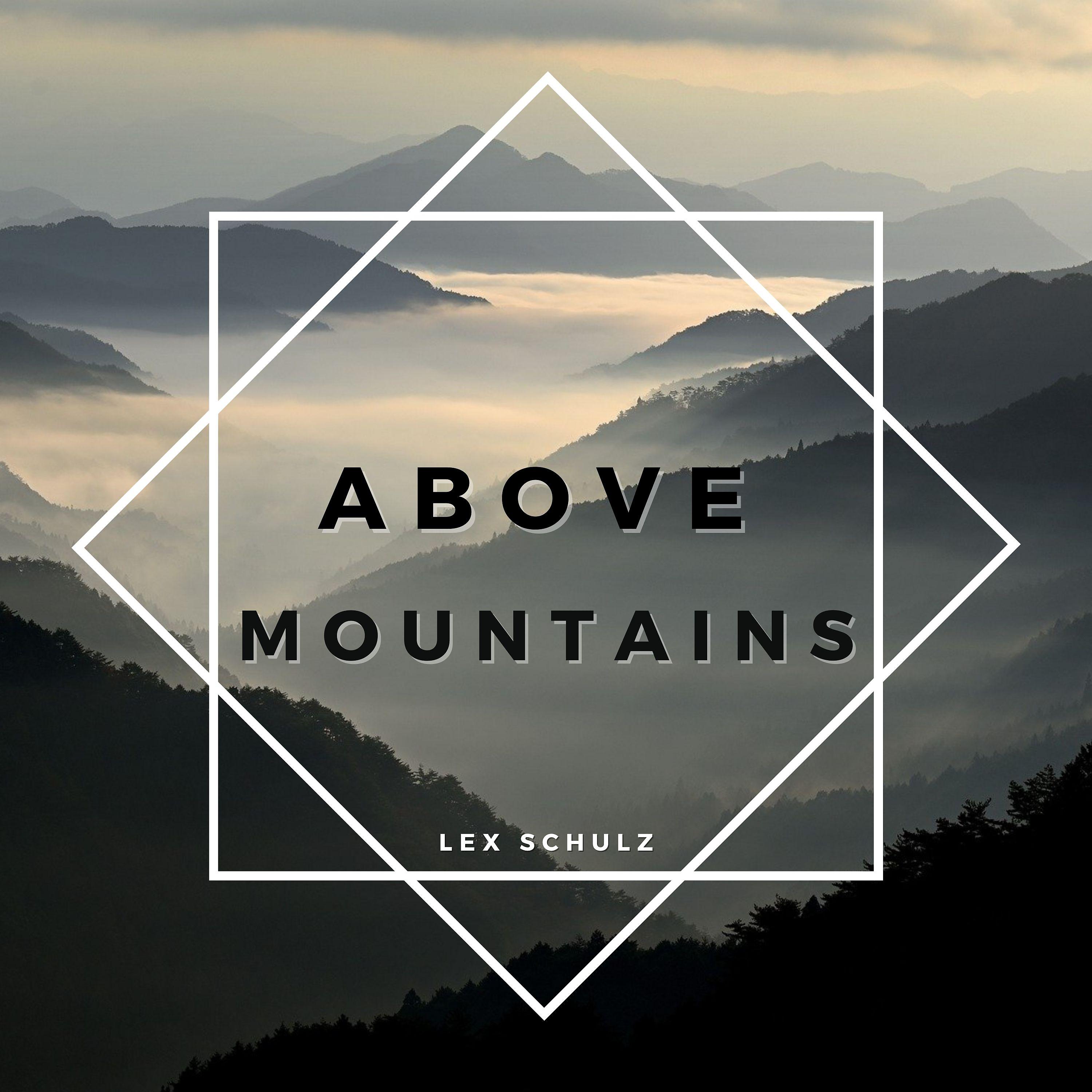 Постер альбома Above Mountains