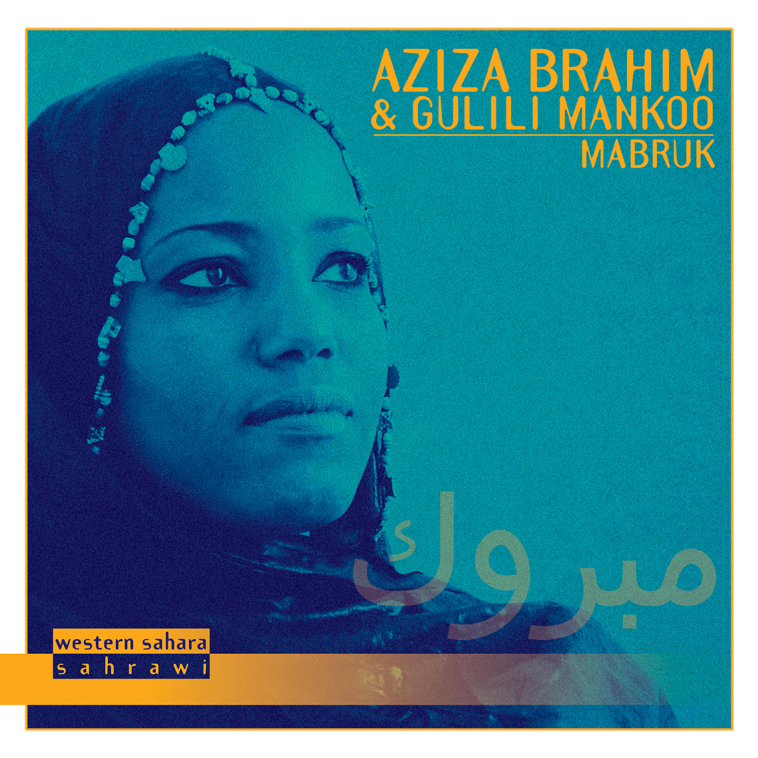 Aziza Brahim - Marhabna