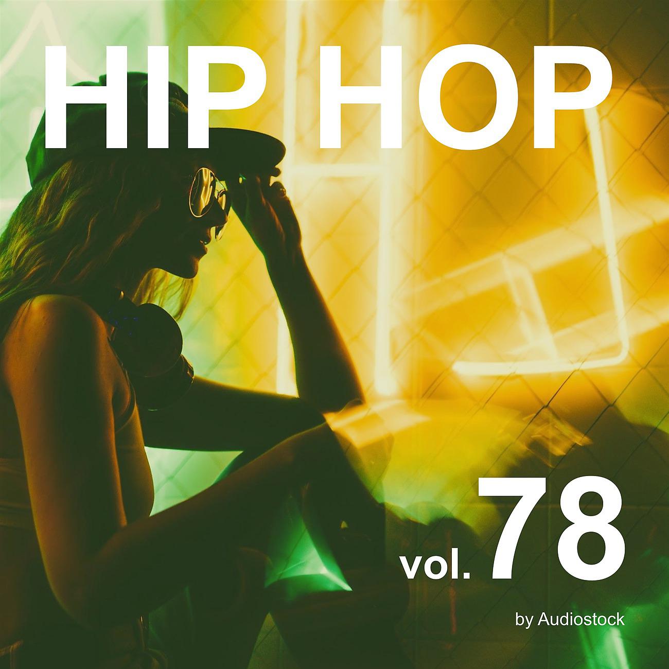 Постер альбома HIP HOP, Vol. 78 -Instrumental BGM- by Audiostock