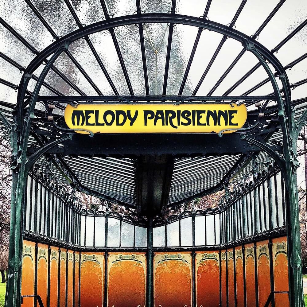 Постер альбома Melody Parisienne