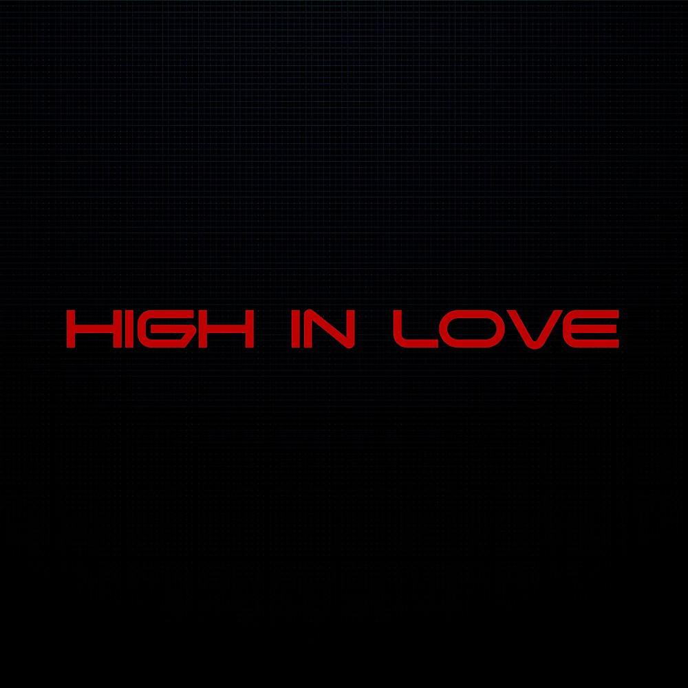 Постер альбома High in Love