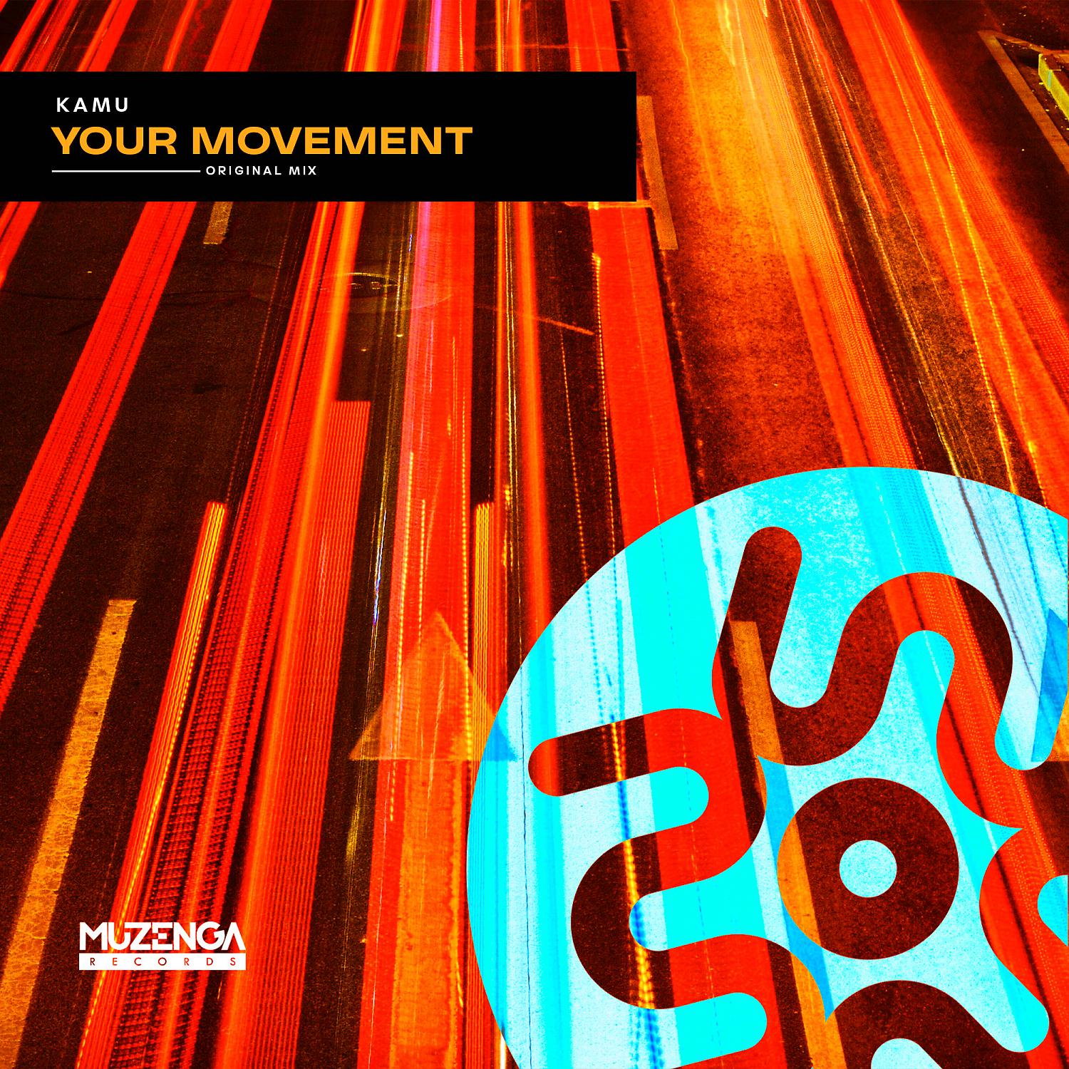 Постер альбома Your Movement