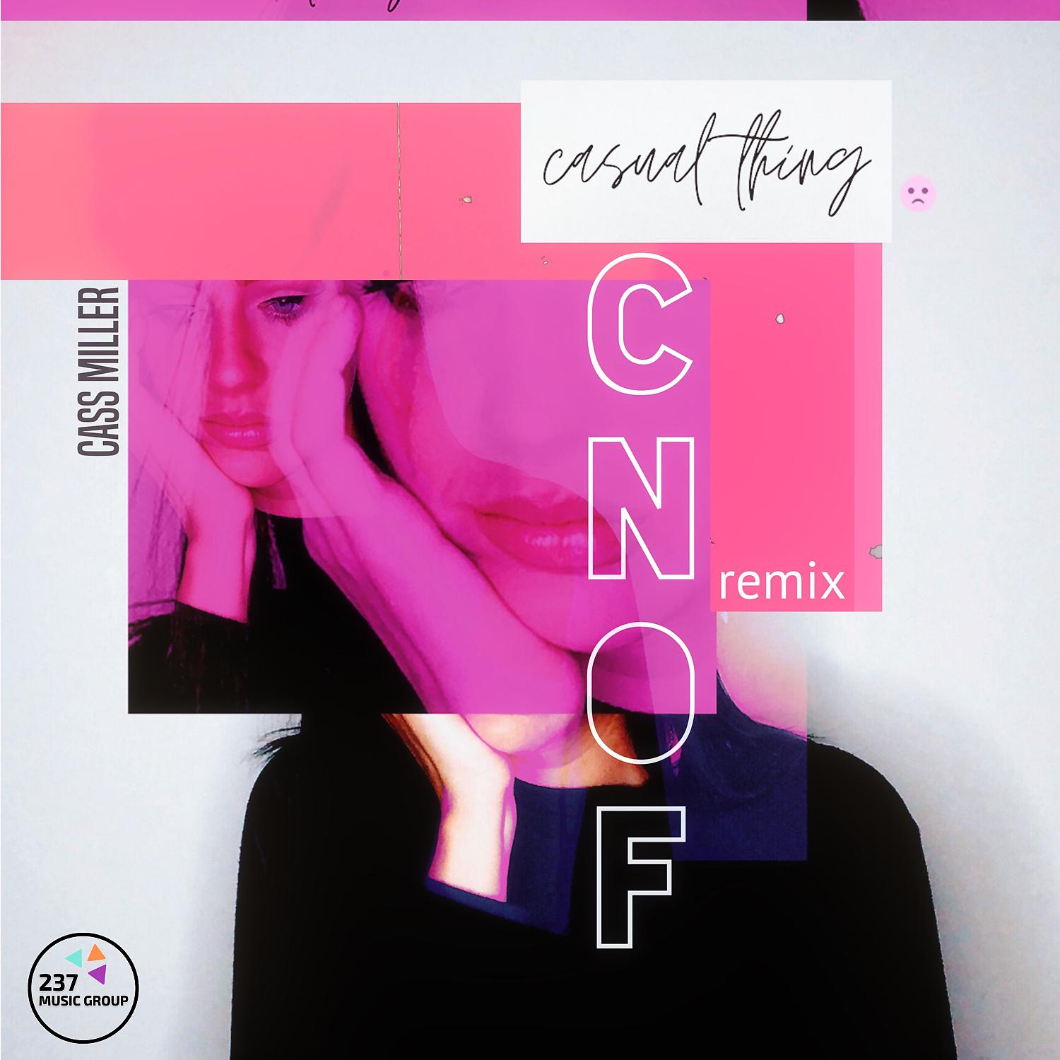 Постер альбома Casual Thing (Cnof Remix)