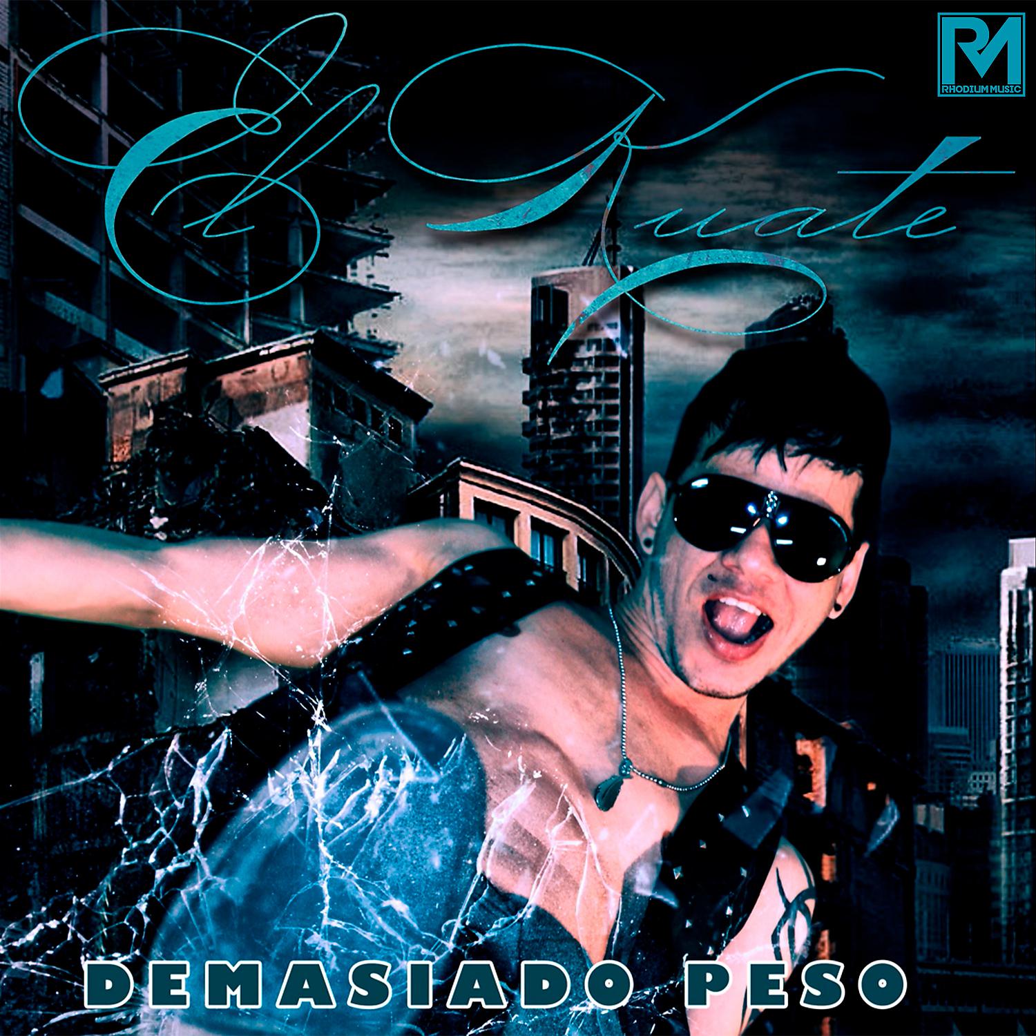 Постер альбома Demasiado Peso