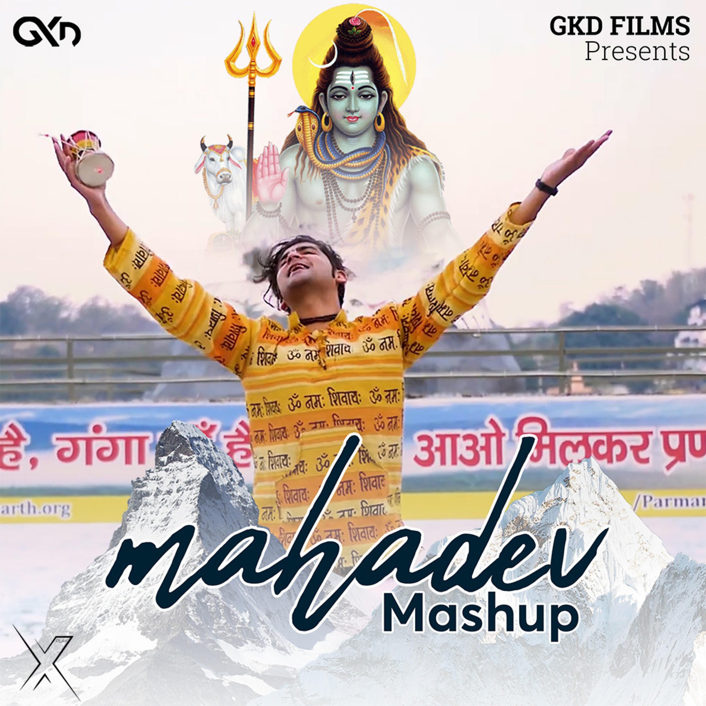 Постер альбома Mahadev (Mashup)