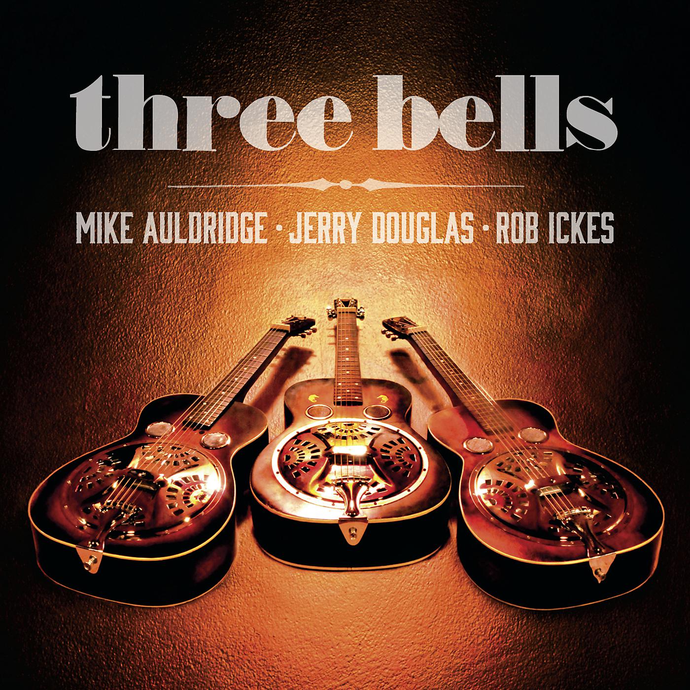 Постер альбома Three Bells