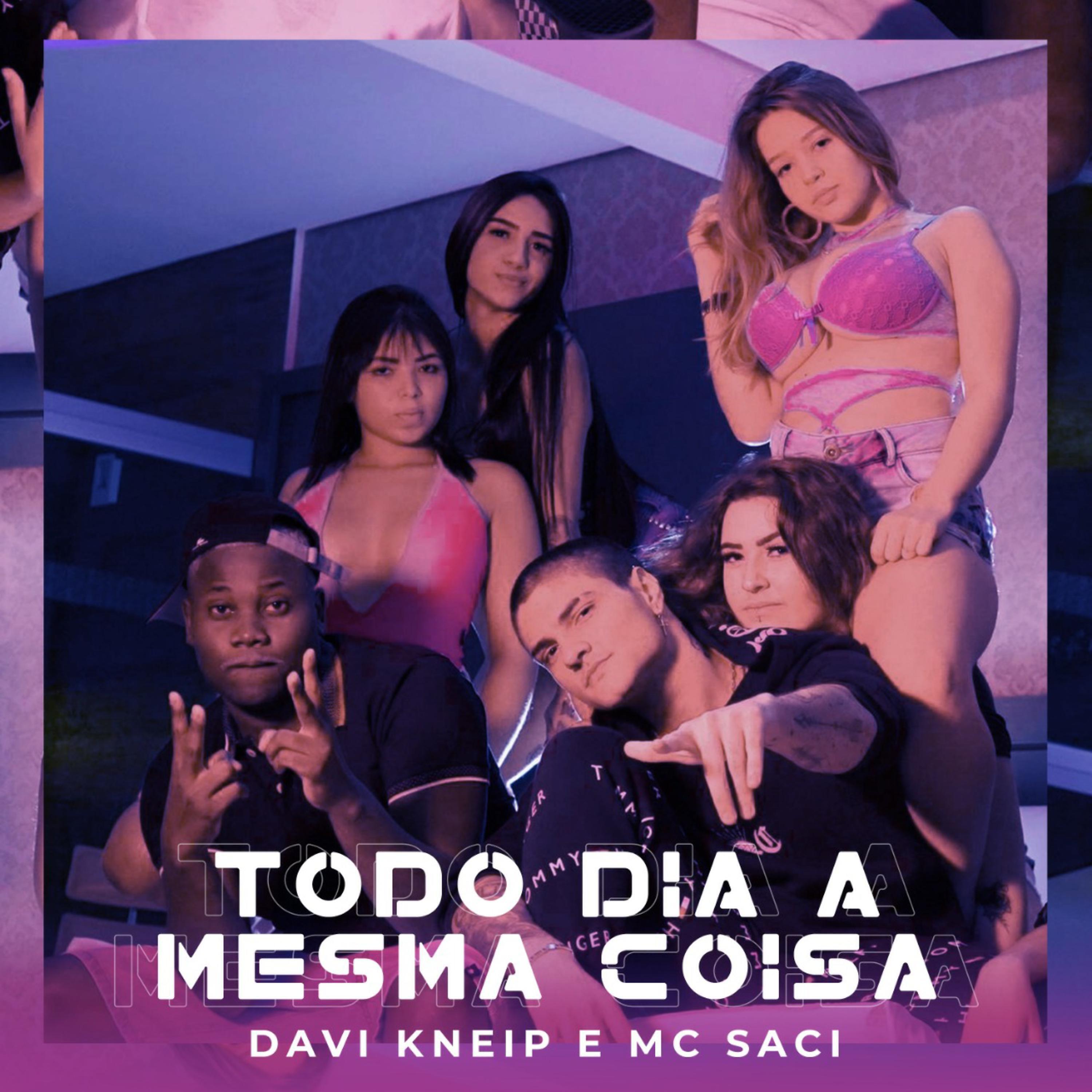 Davi Kneip - Todo Dia a Mesma Coisa