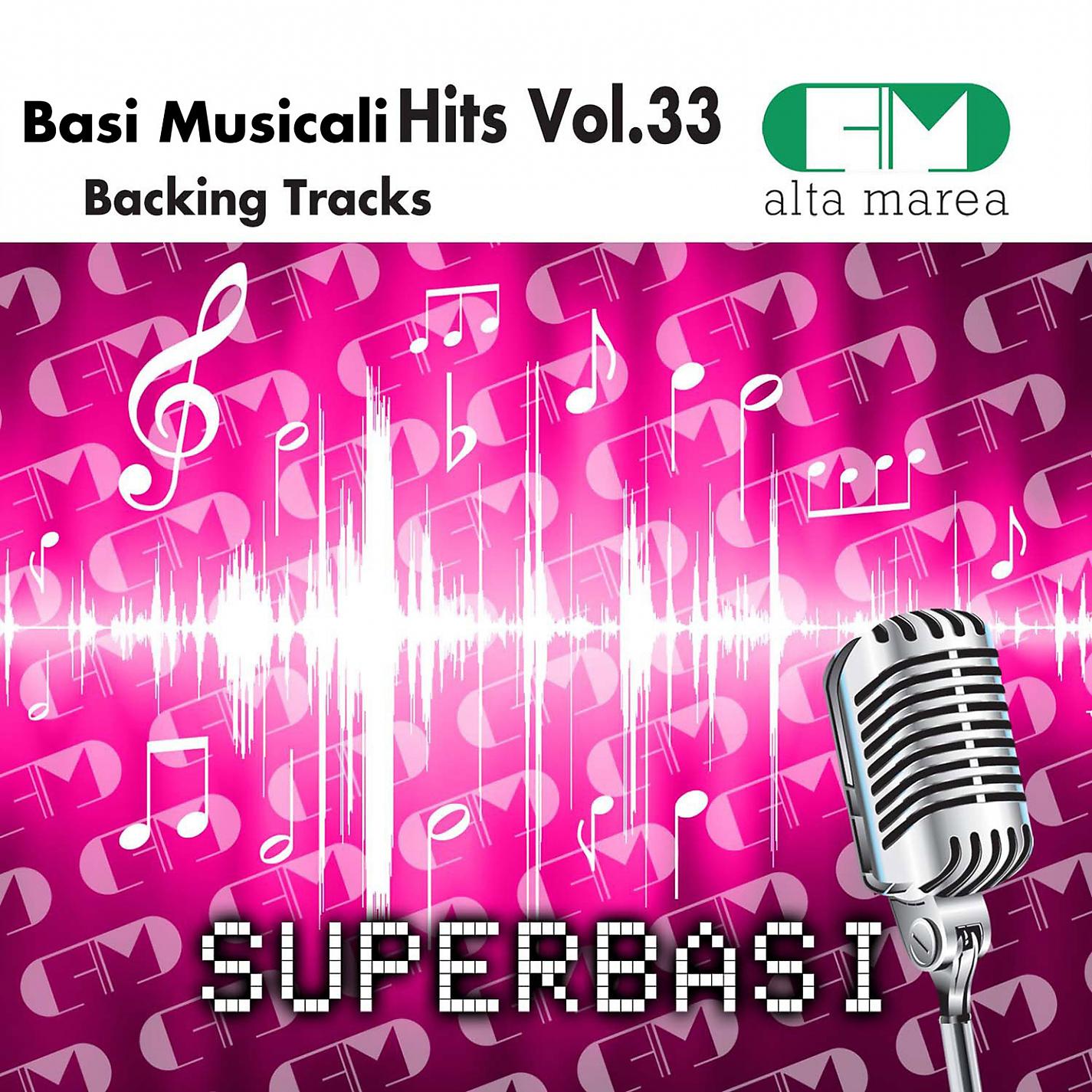Постер альбома Basi Musicali Hits, Vol. 33 (Backing Tracks)