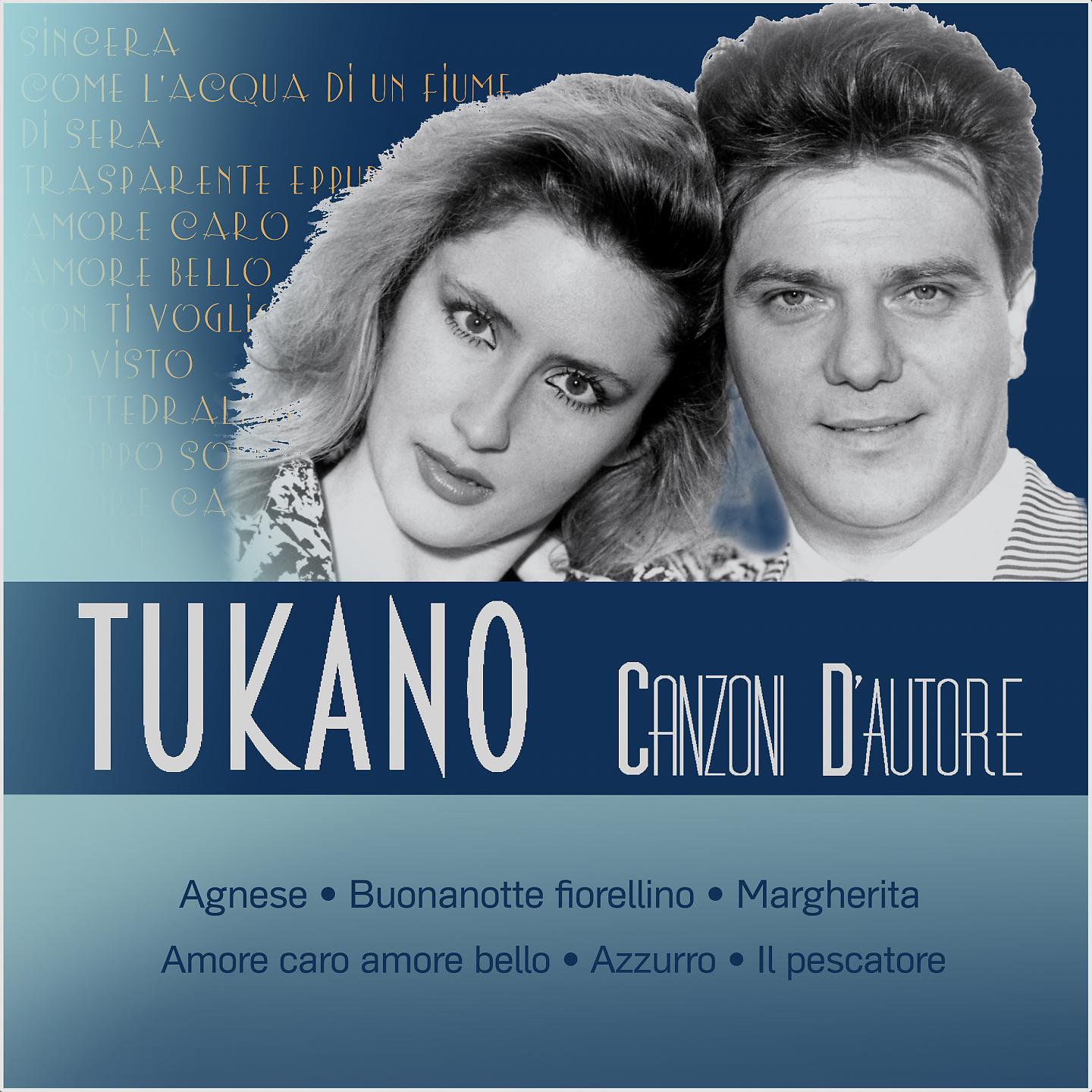 Постер альбома Tukano canzoni d'autore