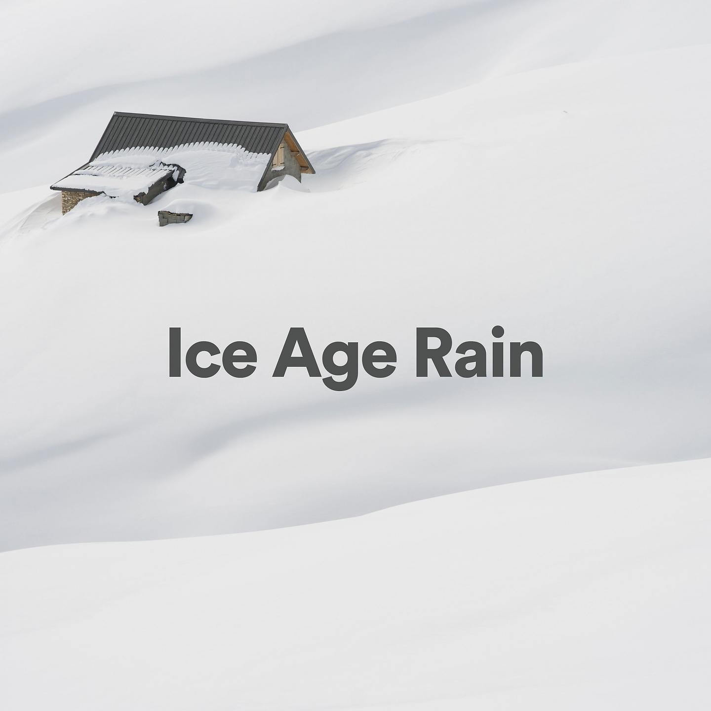 Постер альбома Ice Age Rain