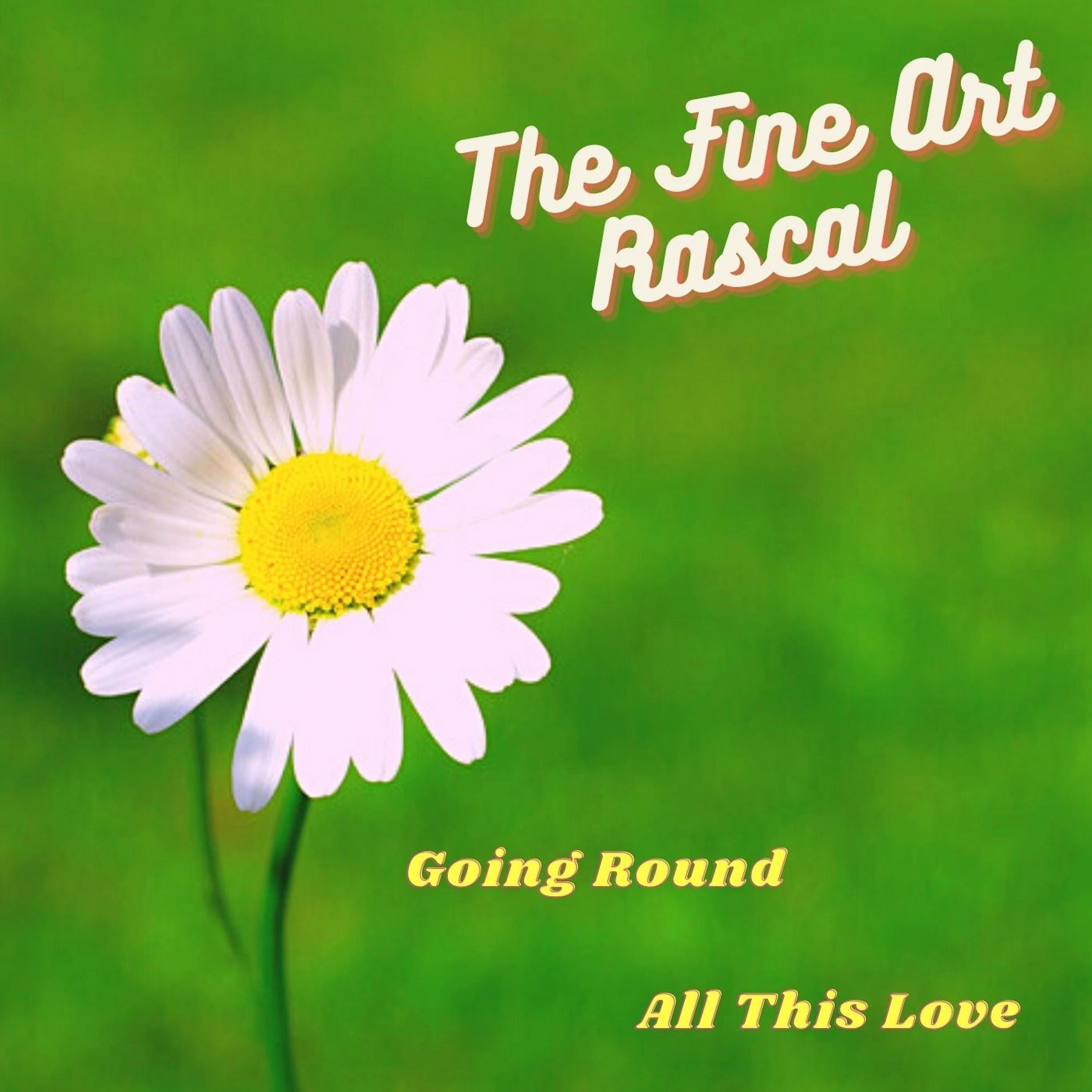 Постер альбома Going Round / All This Love