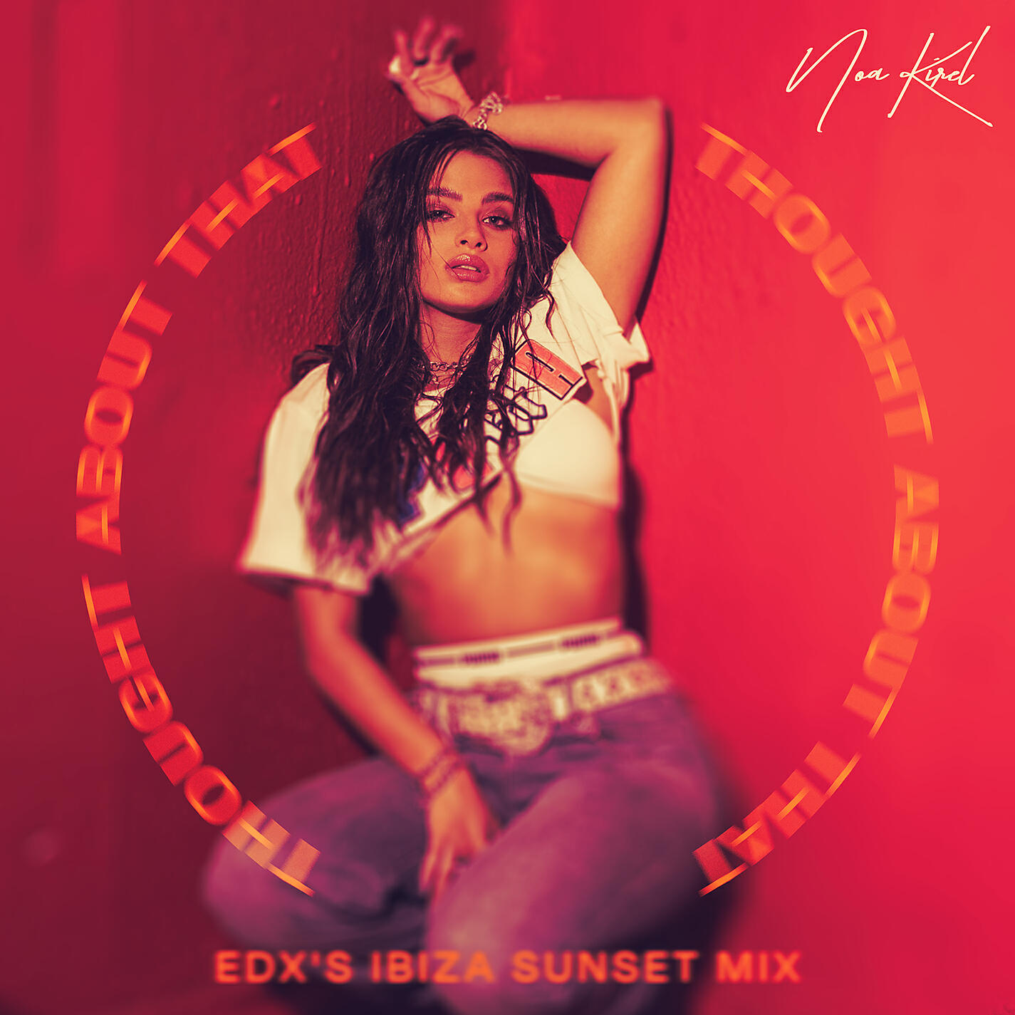 Noa Kirel - Thought About That (EDX’s Ibiza Sunset Mix)