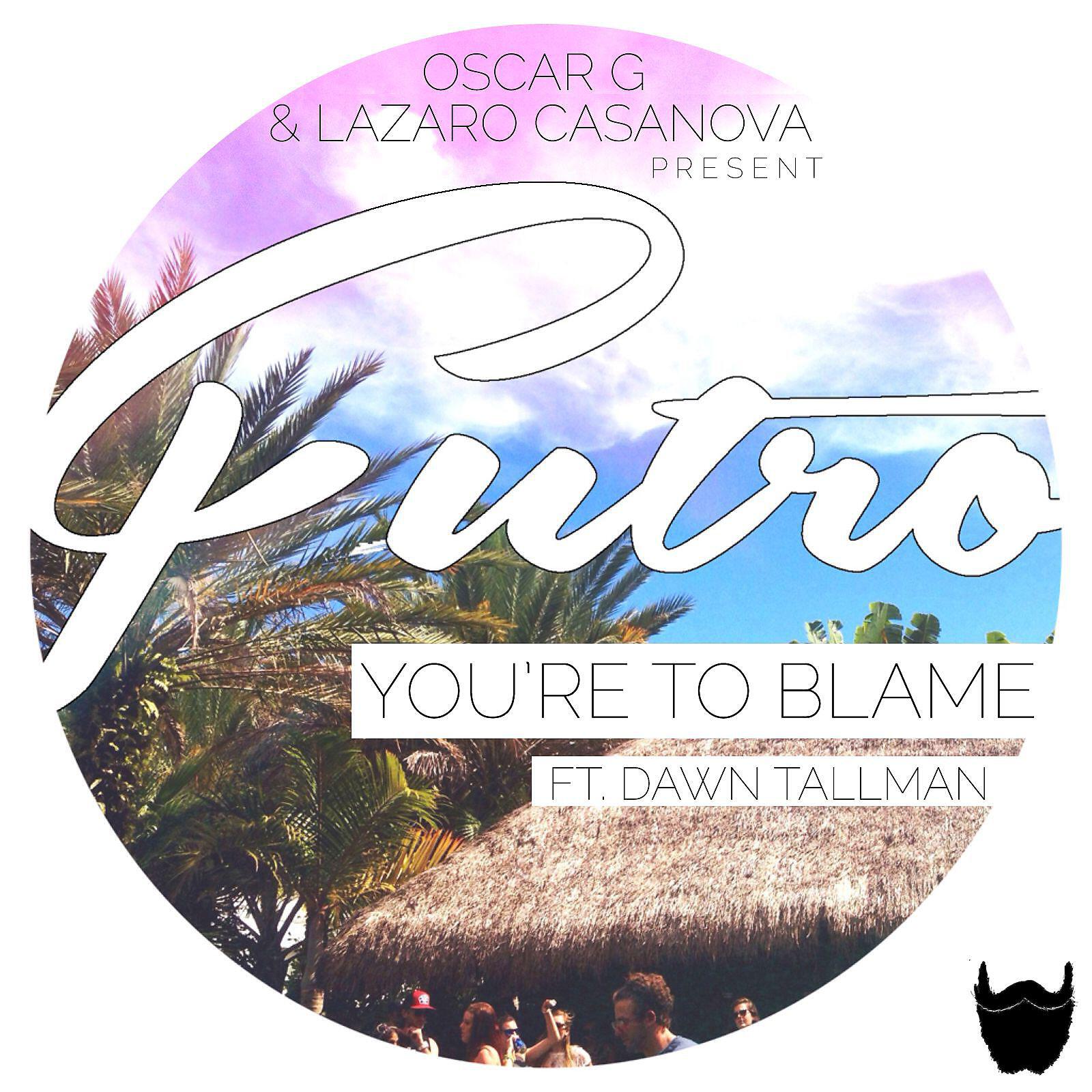 Oscar G - You're To Blame feat. Dawn Tallman (Futro Instrumental)