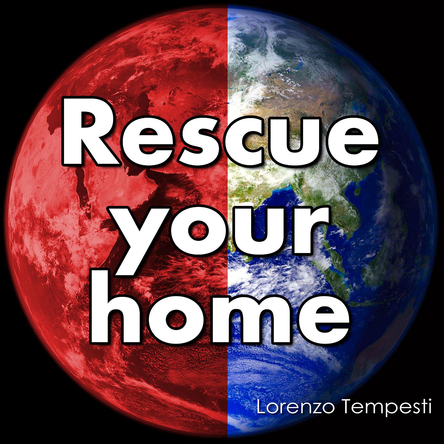 Постер альбома Rescue your home (feat. Lida Sciavicco, Lucia Zazzaro & Alice Micol Moro)