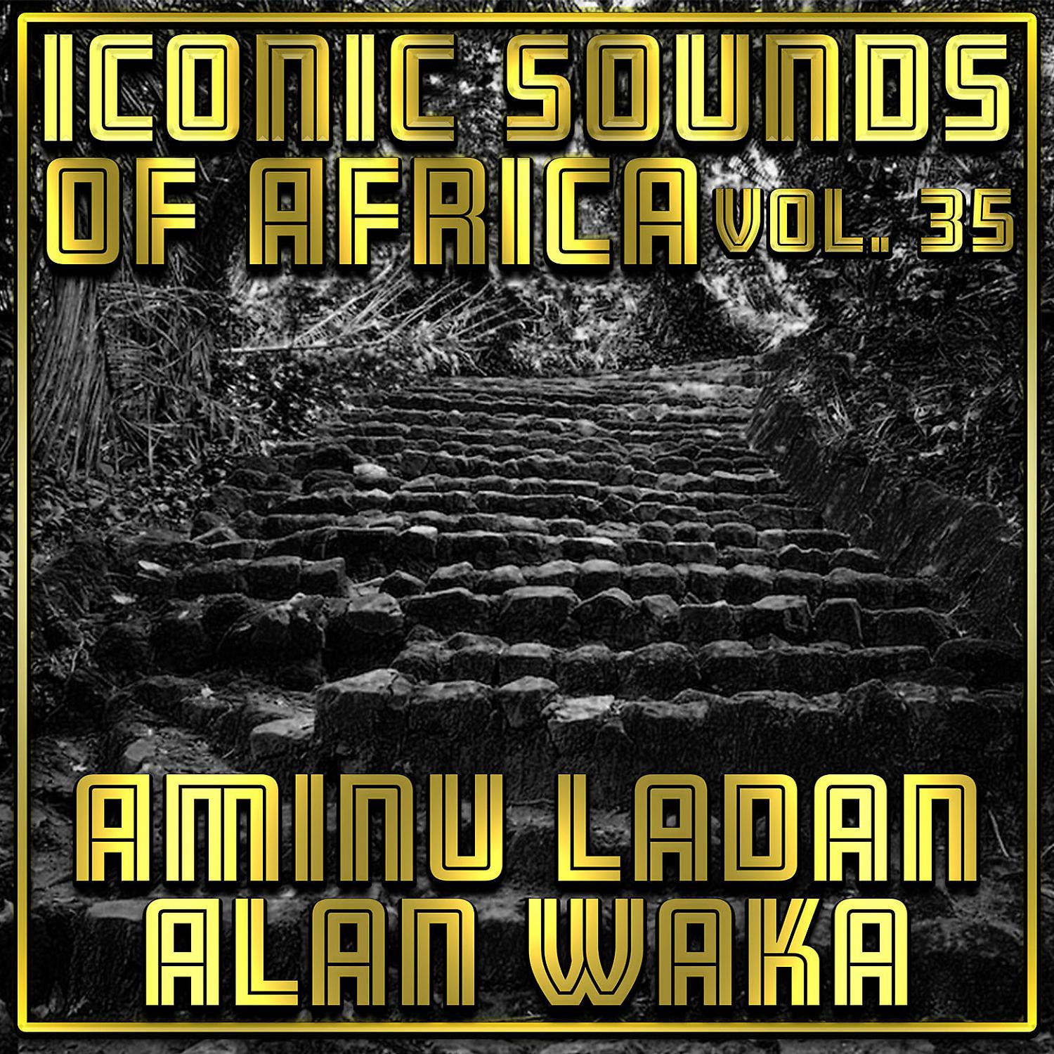 Постер альбома Iconic Sounds of Africa Vol, 35