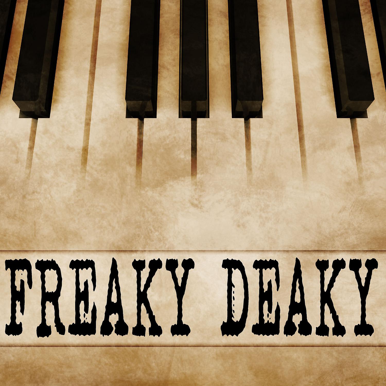 Постер альбома Freaky Deaky (Piano Version)