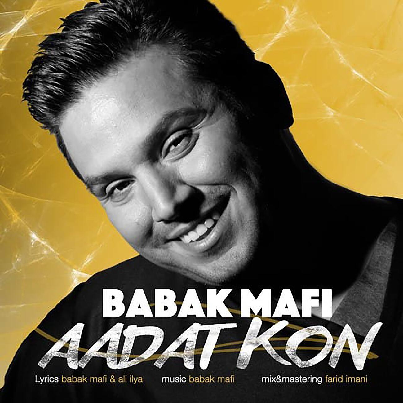 Babak Mafi - Aadat Kon