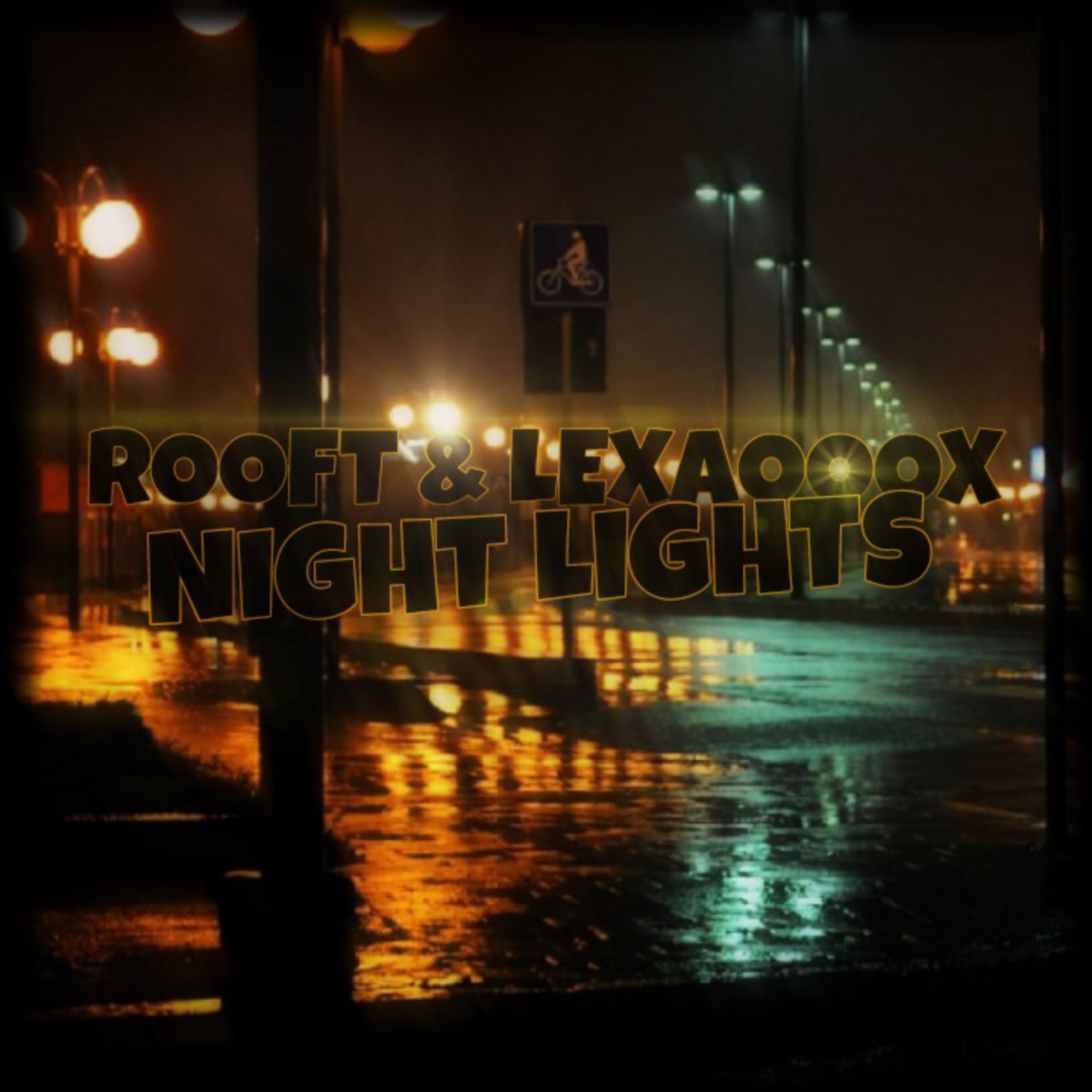 ROOFT - Night Lights