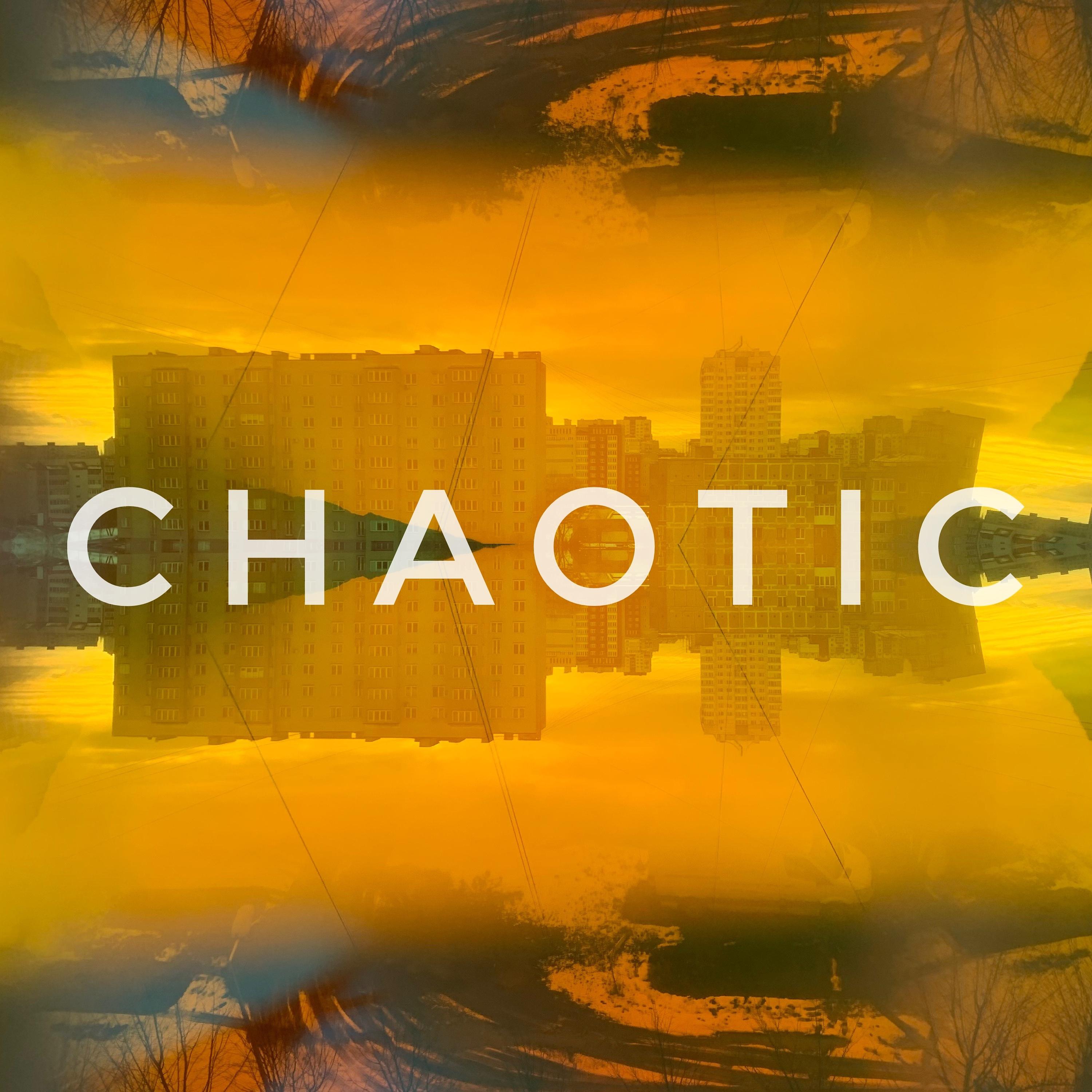 Постер альбома Chaotic