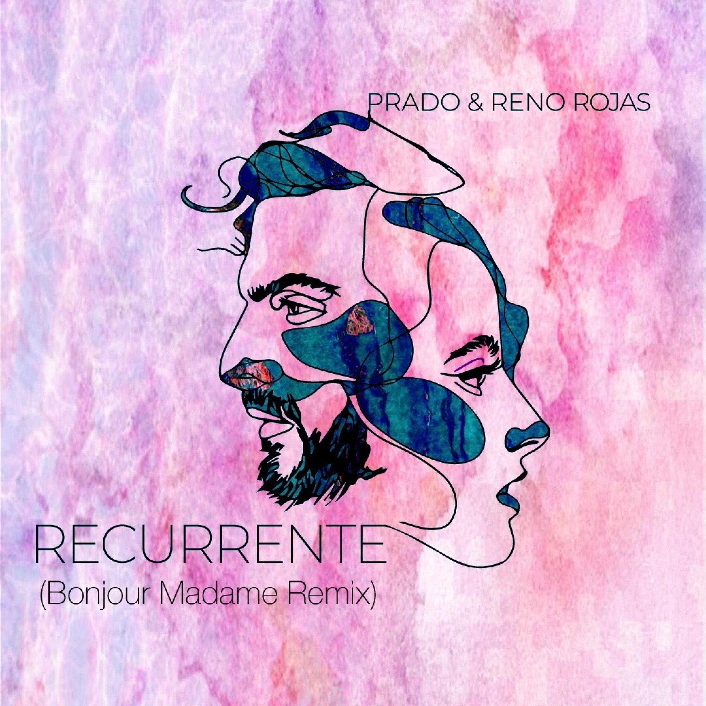 Постер альбома Recurrente (Bonjour Madame Remix)