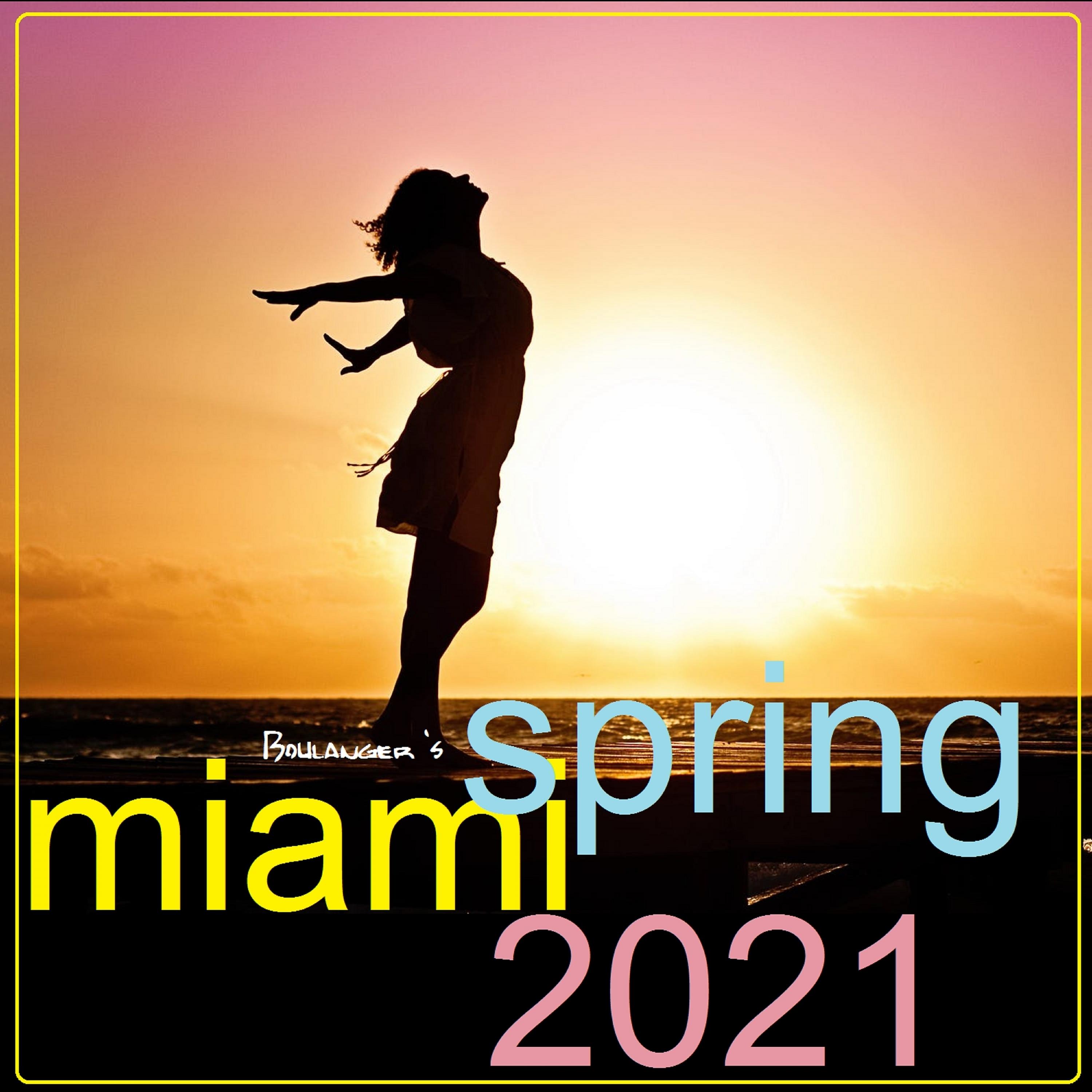 Постер альбома Boulanger's Miami Spring 2021