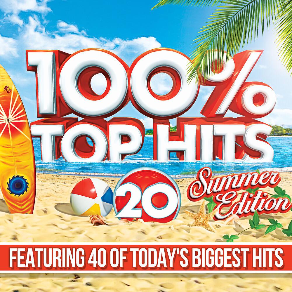 Постер альбома 100% Top Hits 20: Summer Edition