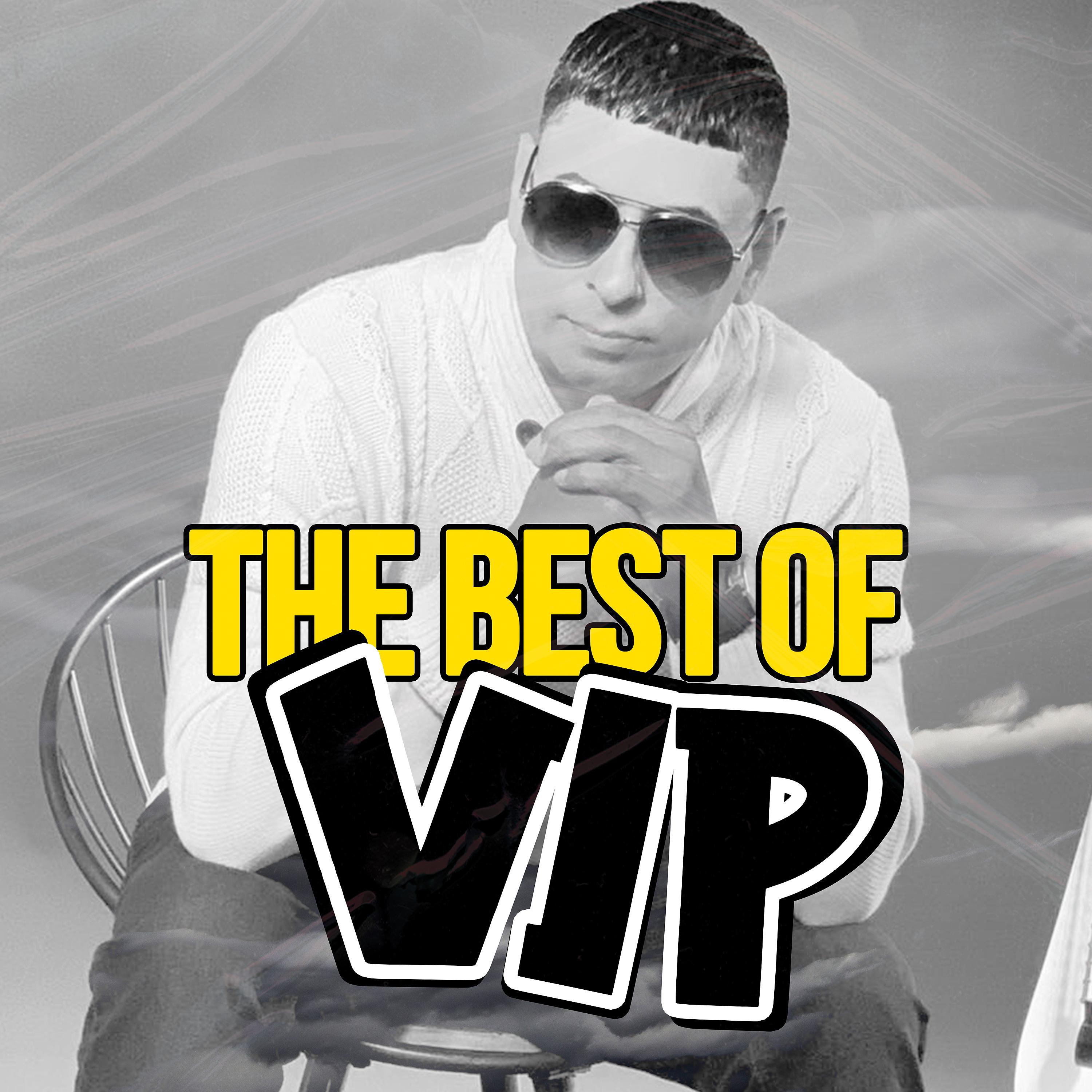 Постер альбома The Best Of VIP