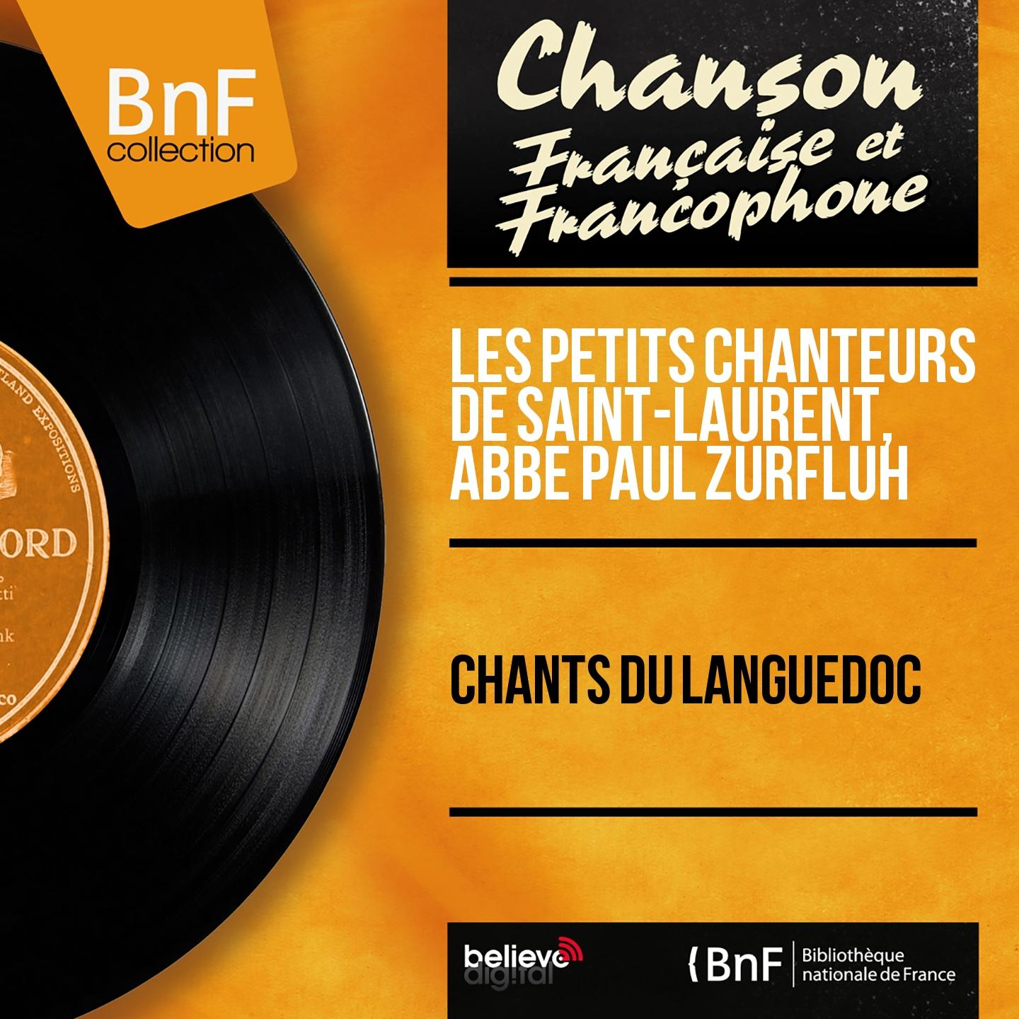 Постер альбома Chants du Languedoc (Mono Version)