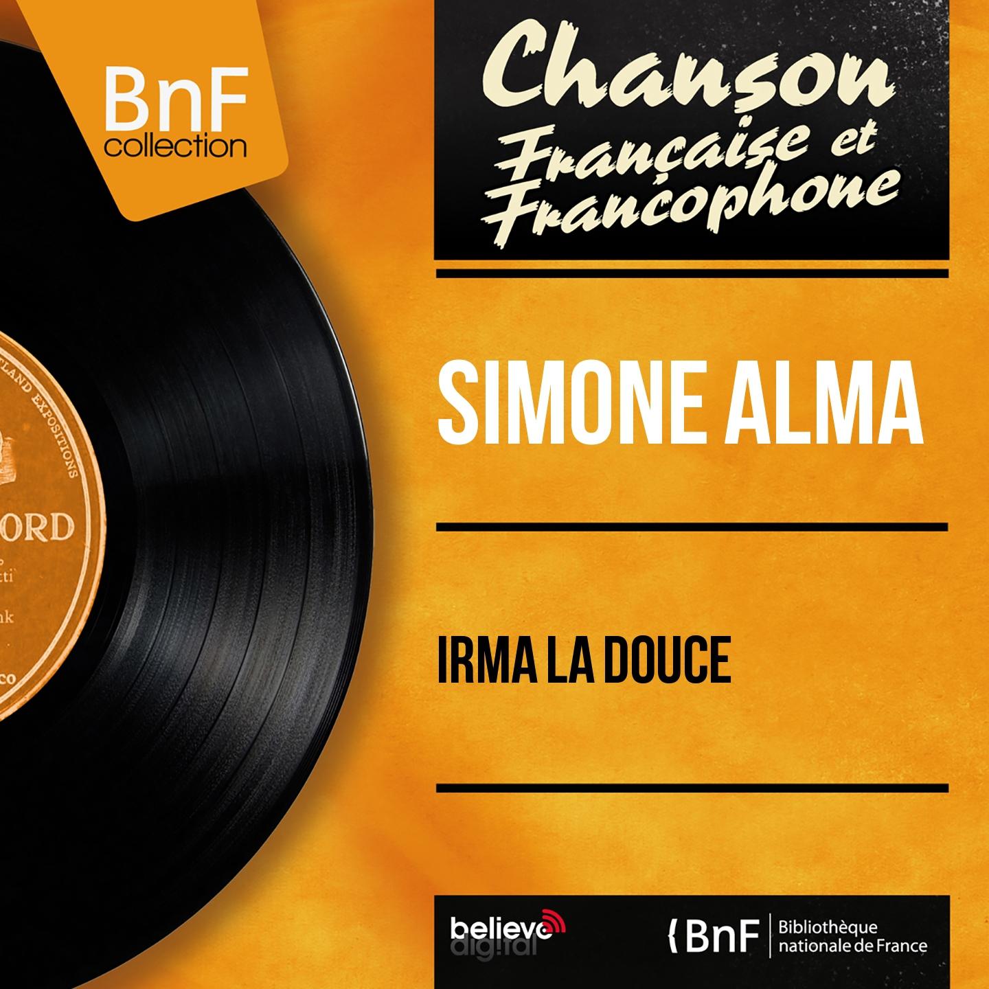 Постер альбома Irma la douce (Mono Version)