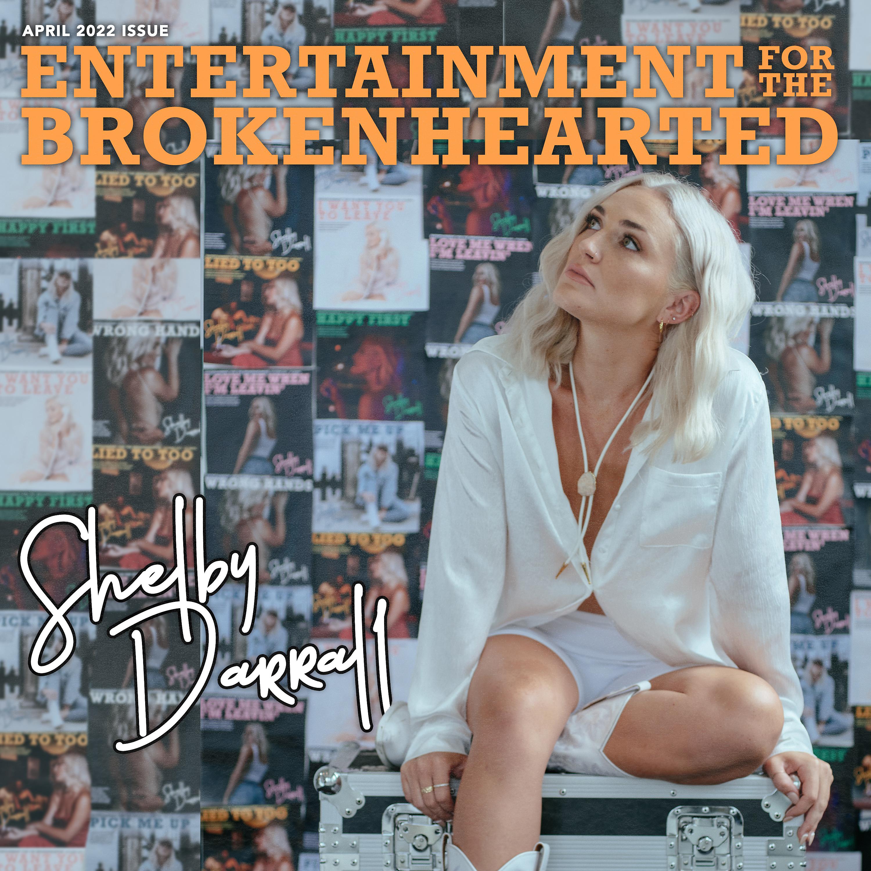 Постер альбома Entertainment For The Brokenhearted