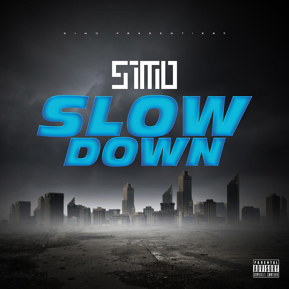 s1mo - Slowdown