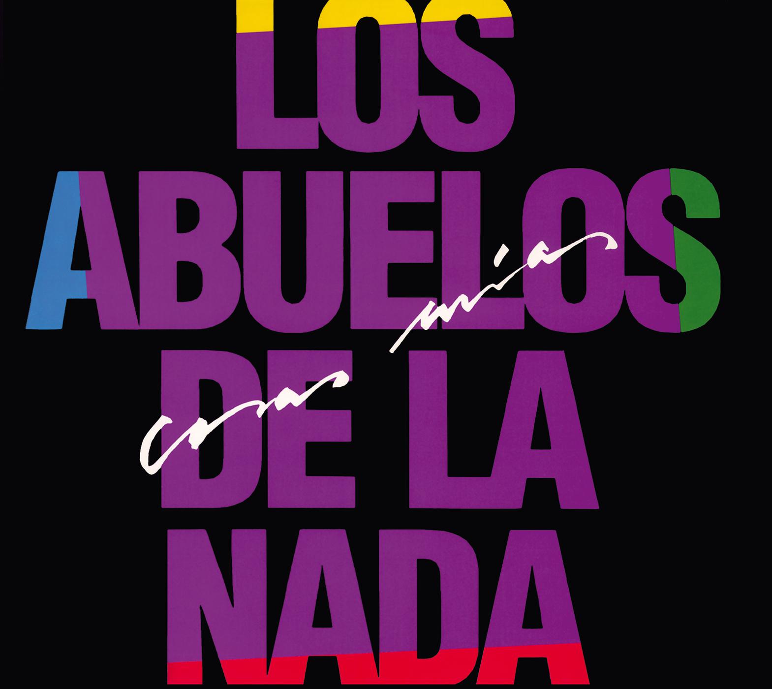 Постер альбома Los Abuelos De La Nada