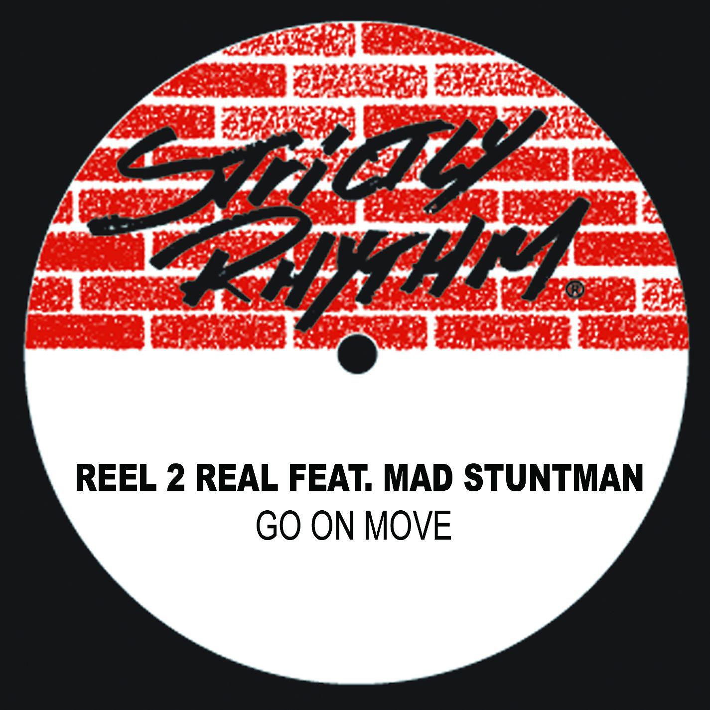 Постер альбома Go On Move (feat. The Mad Stuntman)