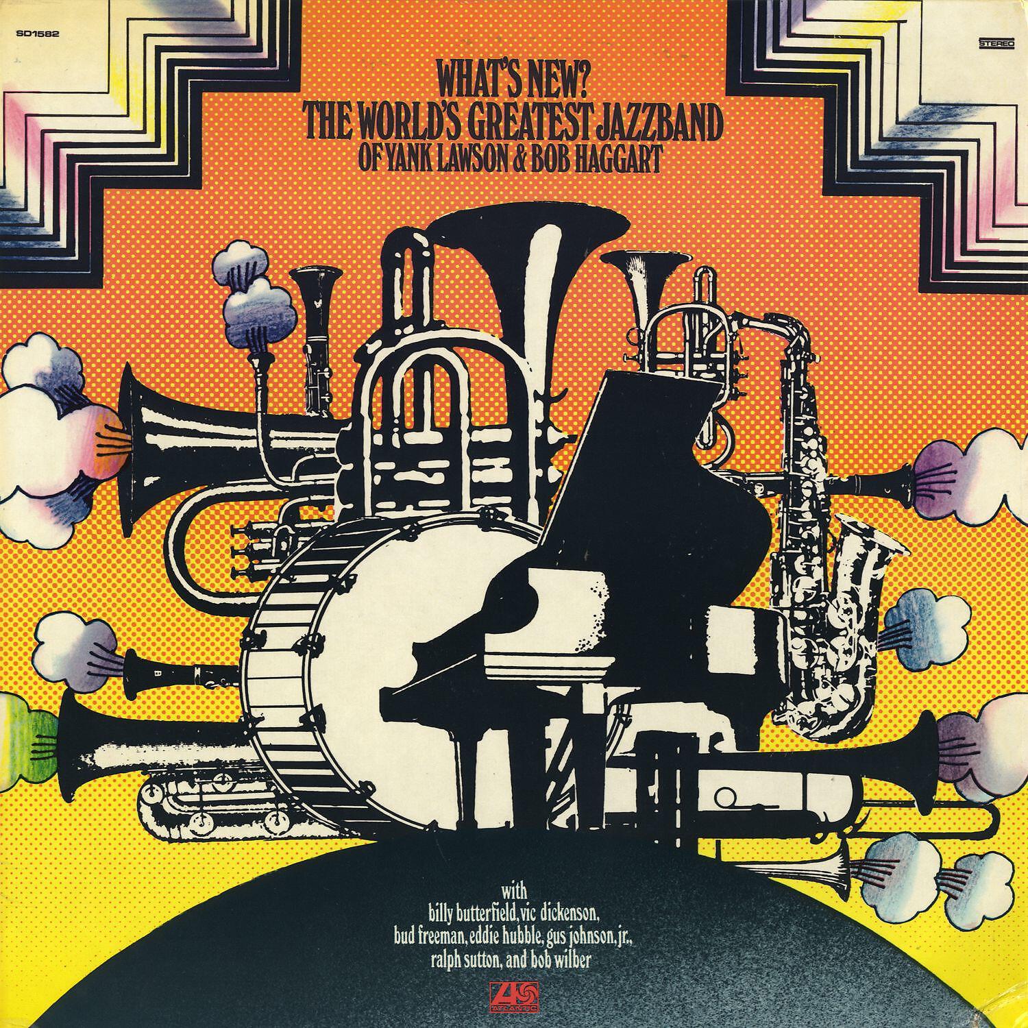 The World's Greatest Jazz Band Of Yank Lawson & Bob Haggart - Dogtown Blues