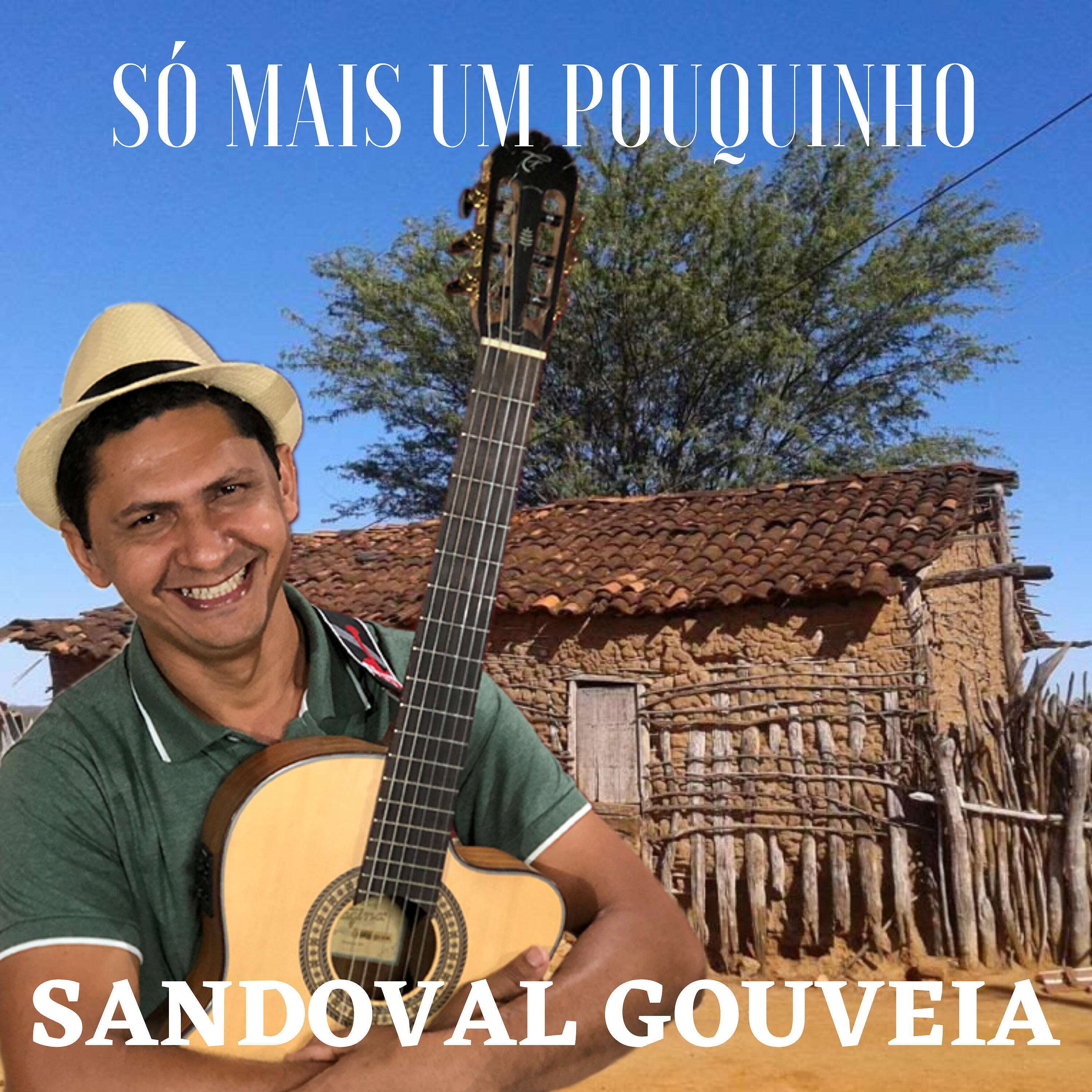 sandoval Gouveia - Só Mais um Pouquinho