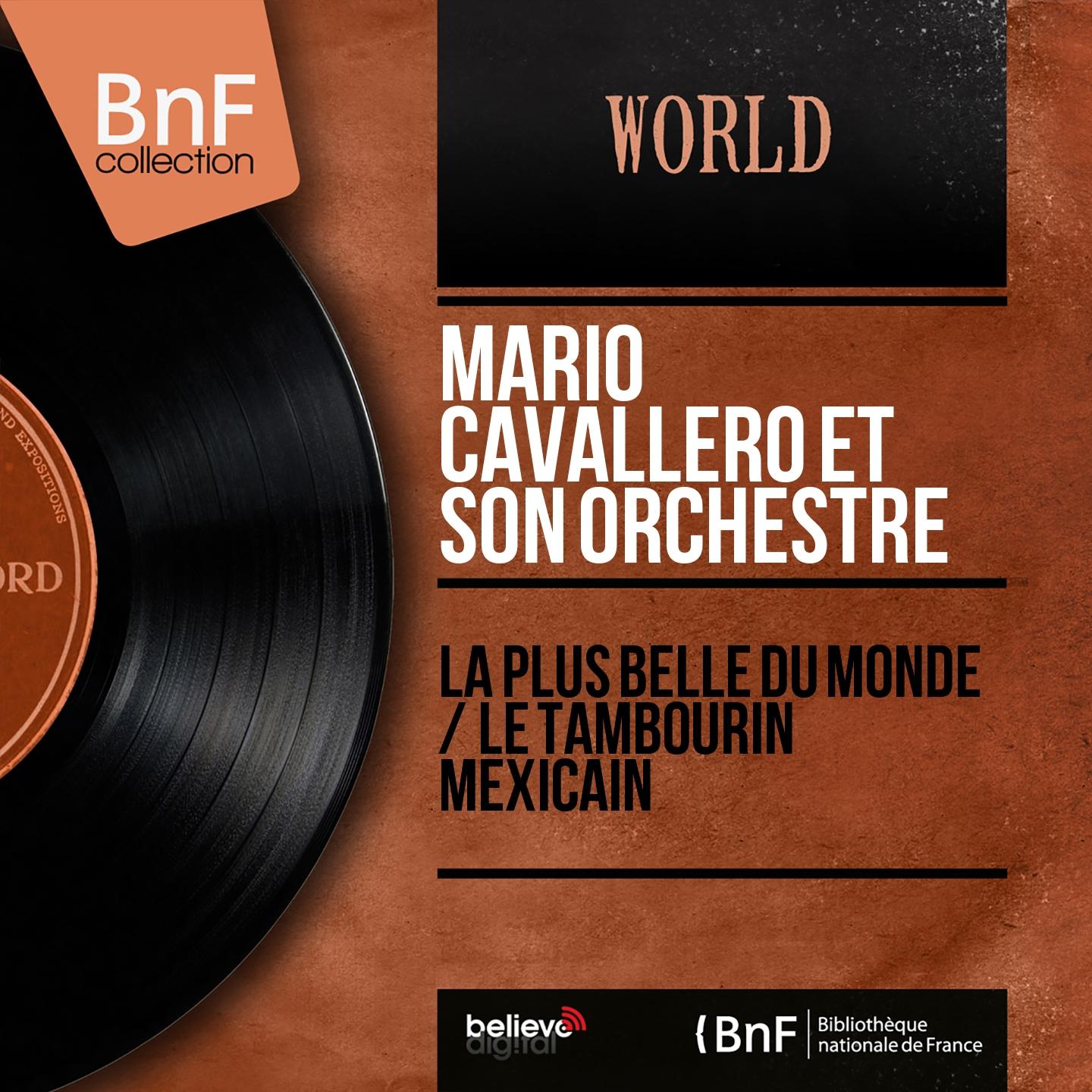 Постер альбома La plus belle du monde / Le tambourin mexicain