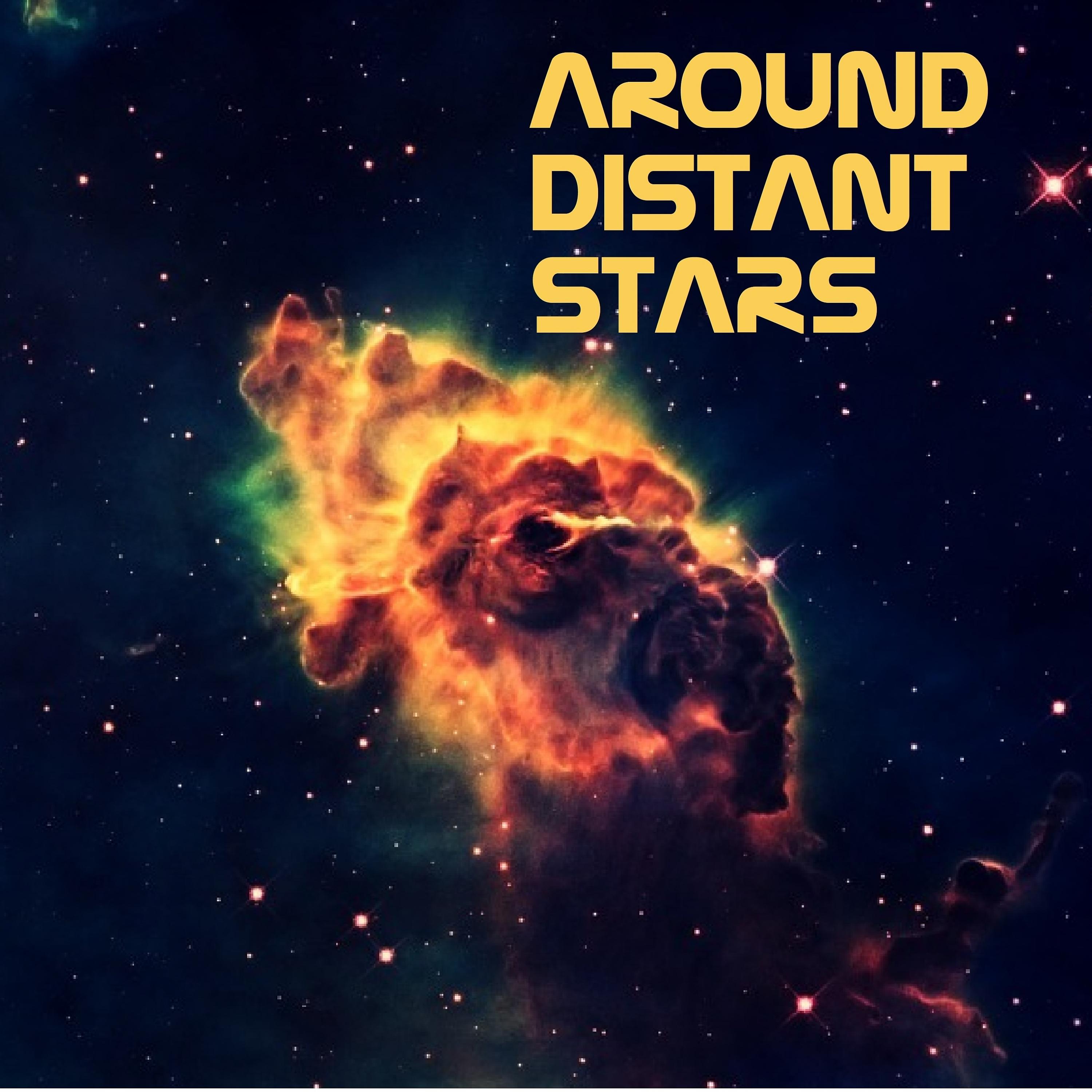 Постер альбома Around Distant Stars