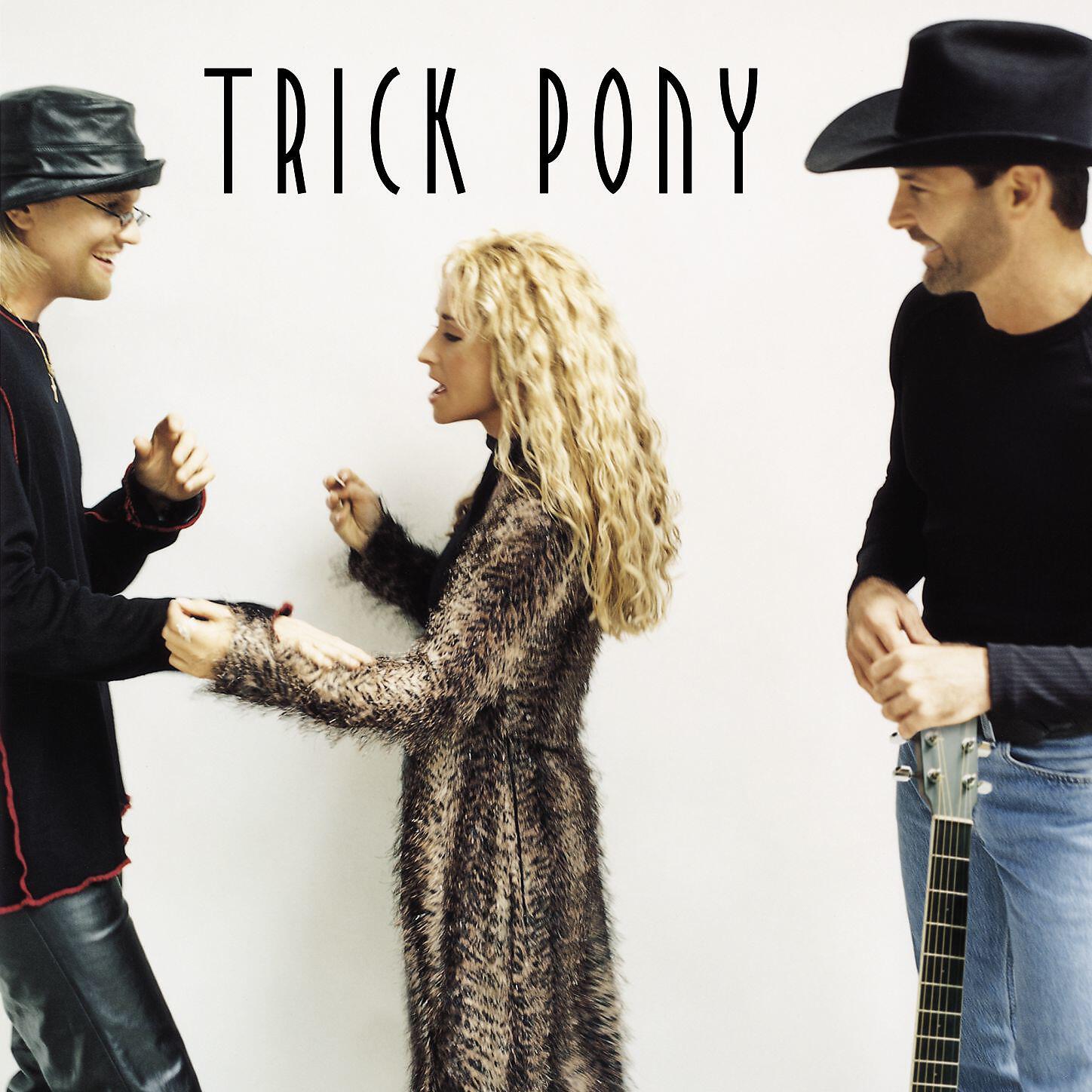Trick Pony - Not Hidden Track