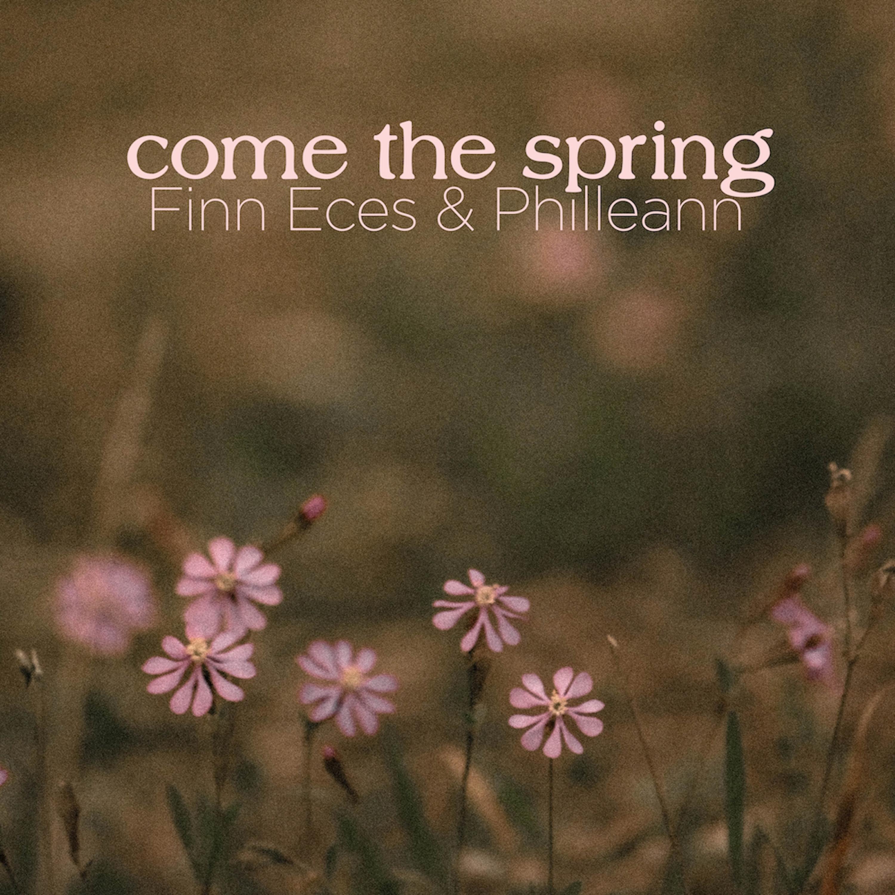 Постер альбома Come the Spring