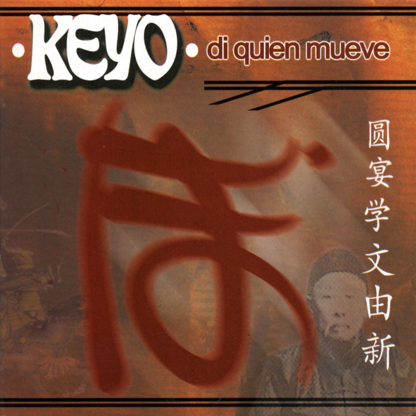 Keyo - Di quien mueve (con Jefe de la M)