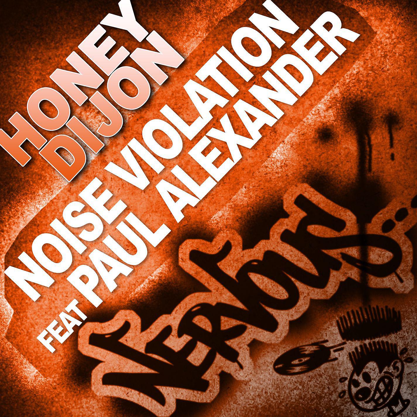 Постер альбома Noise Violation feat Paul Alexander