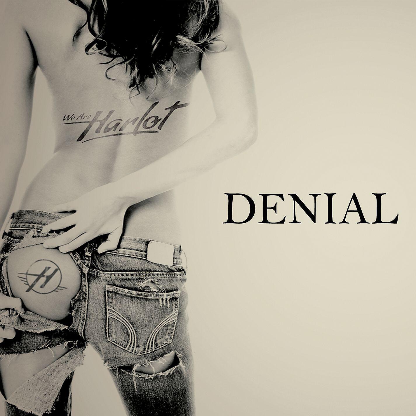 We Are Harlot - Denial (Jay Ruston Version)